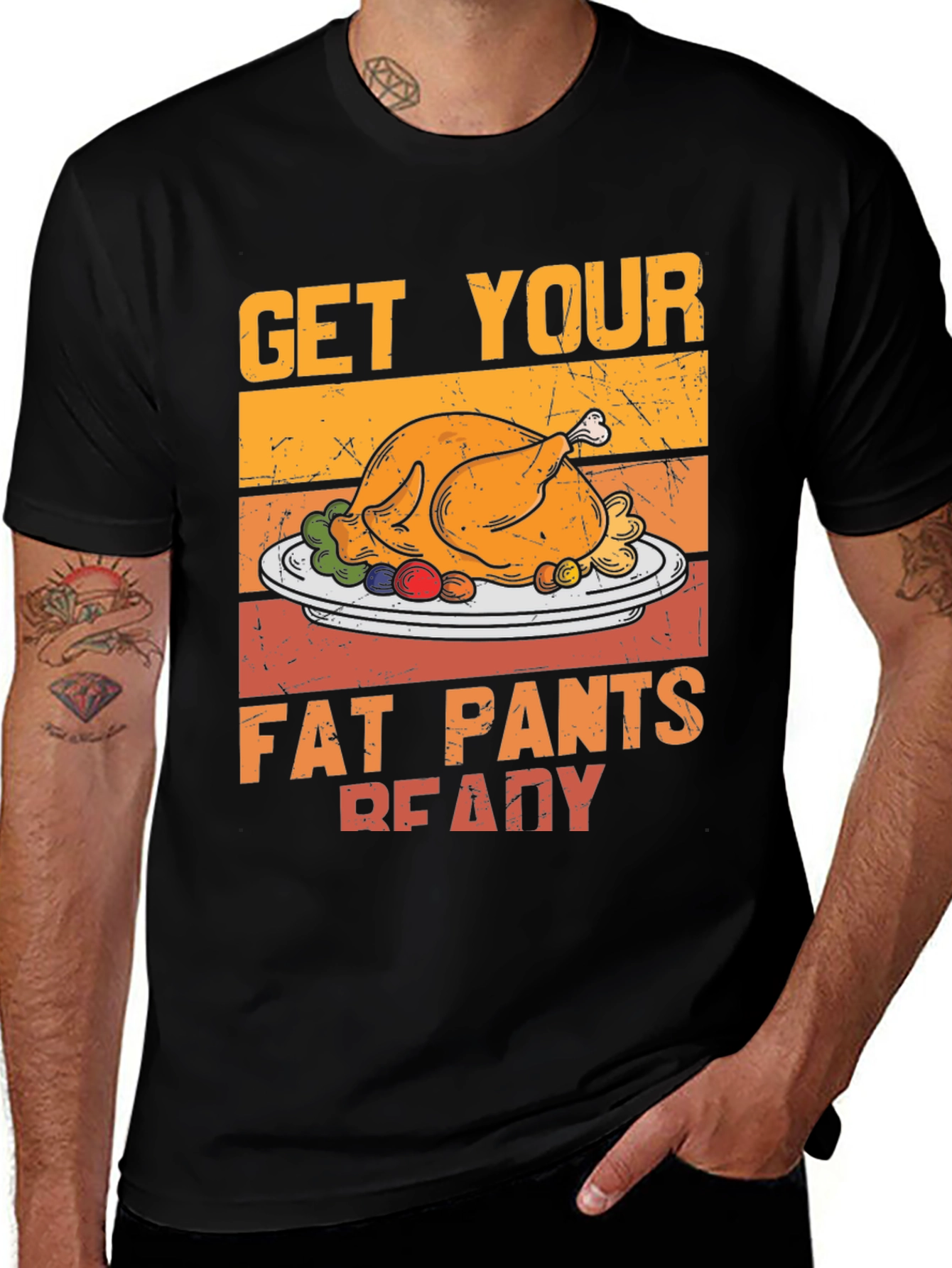 Get Your Fat Pants Ready Thanksgiving T-Shirt