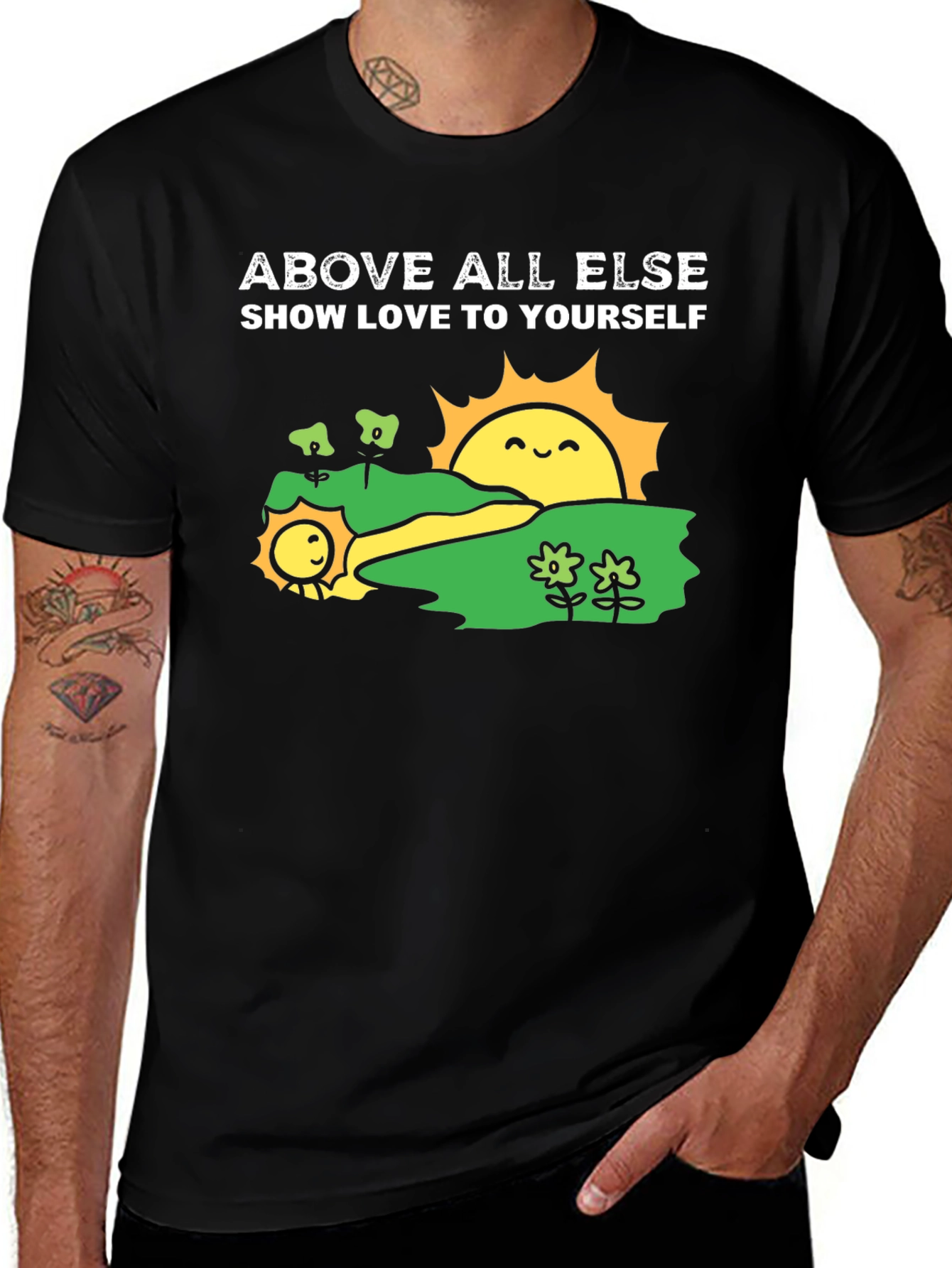 Variant 16 of Above All Else Black T-Shirt: Show Love To Yourself