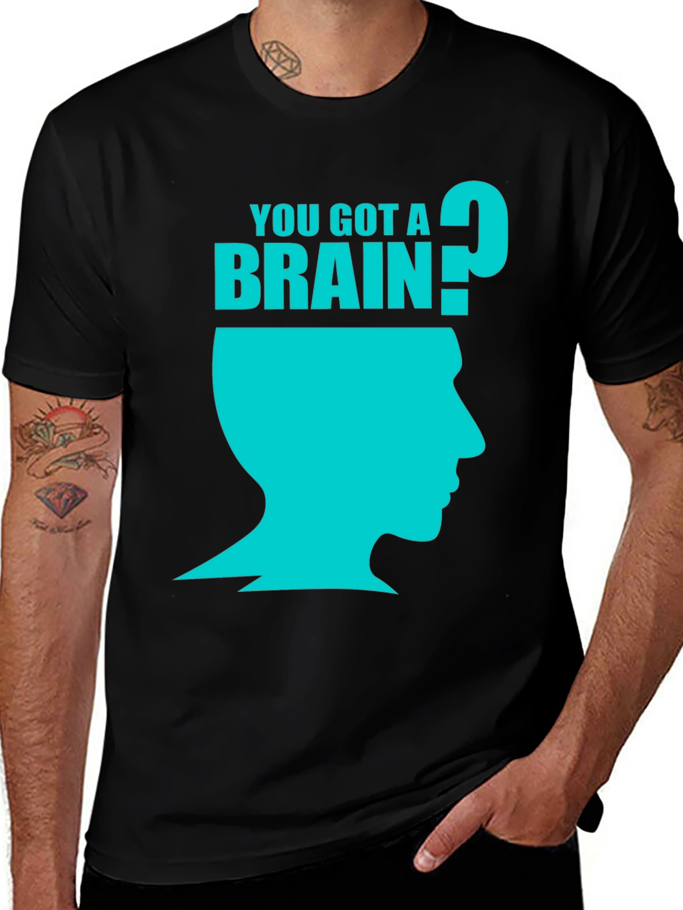 Variant 13 of You Got A Brain? Graphic T-Shirt