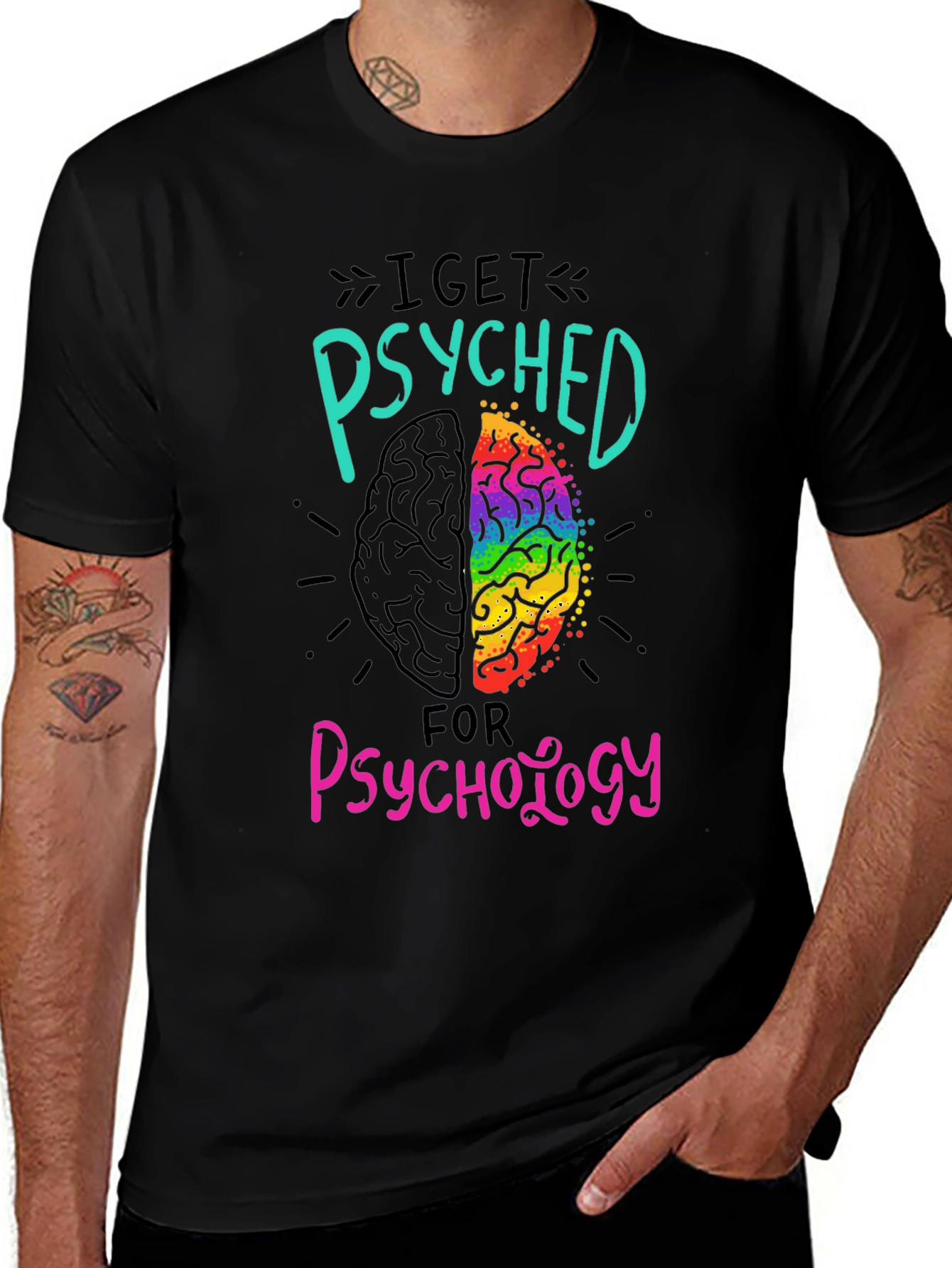 I Get Psyched for Psychology Black T-Shirt