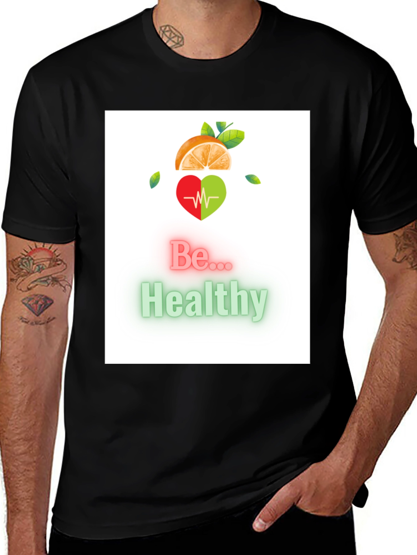 Variant 26 of Be Healthy T-Shirt