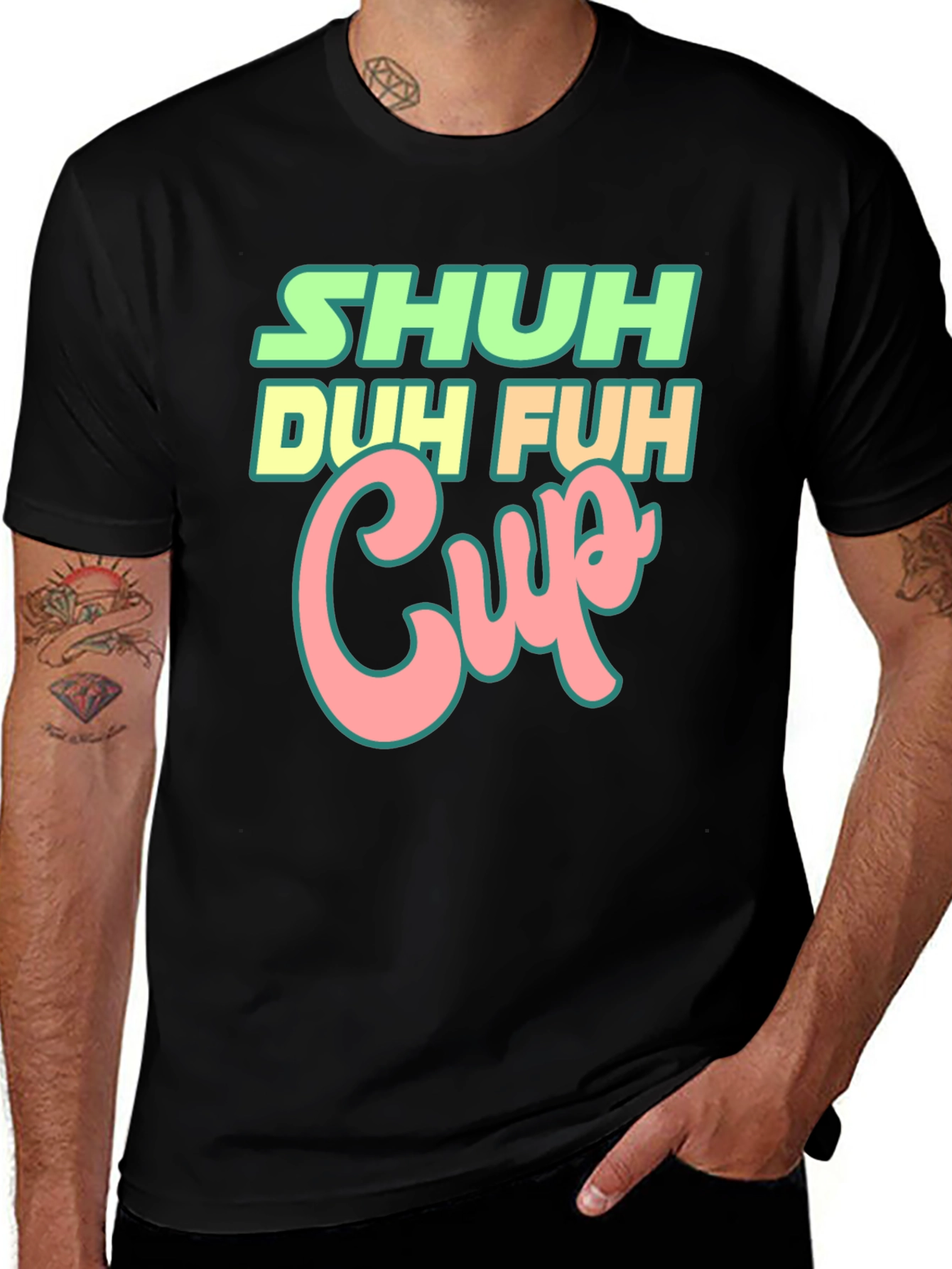 Variant 22 of Shuh Duh Fuh Cup Black T-Shirt Funny Graphic Tee