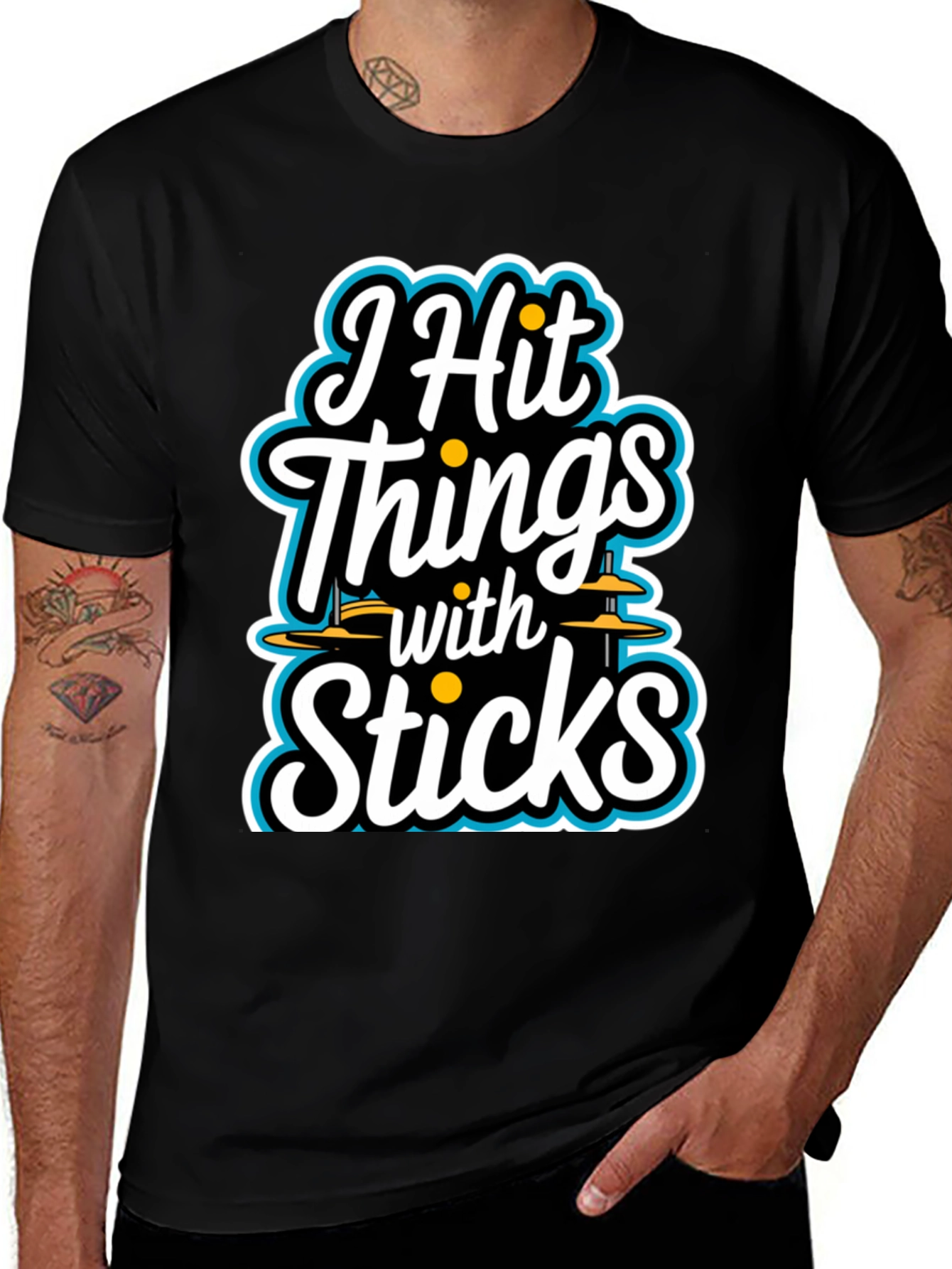 Variant 12 of I Hit Things with Sticks T-Shirt - Drummer Tee