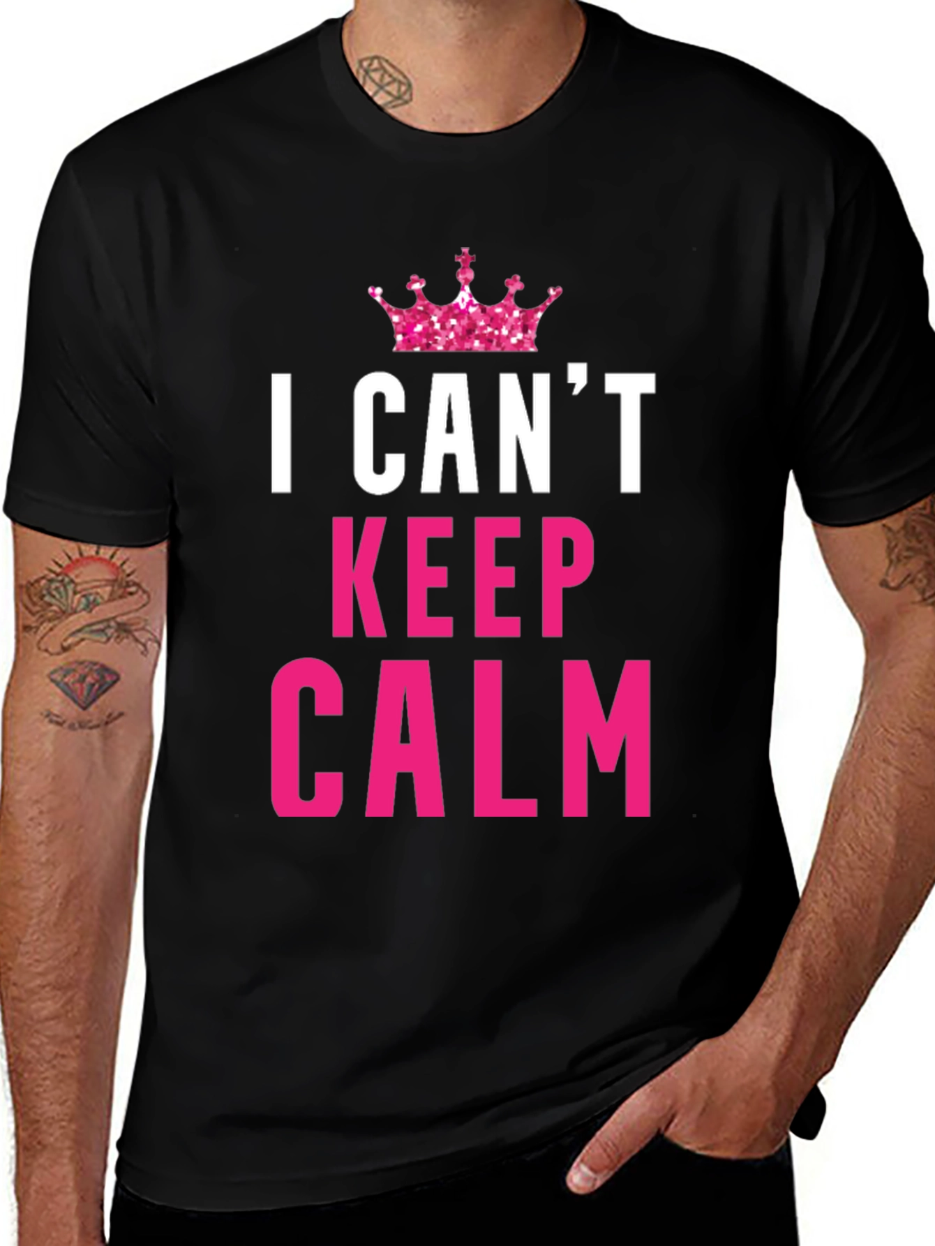 I Can't Keep Calm Funny Black T-Shirt