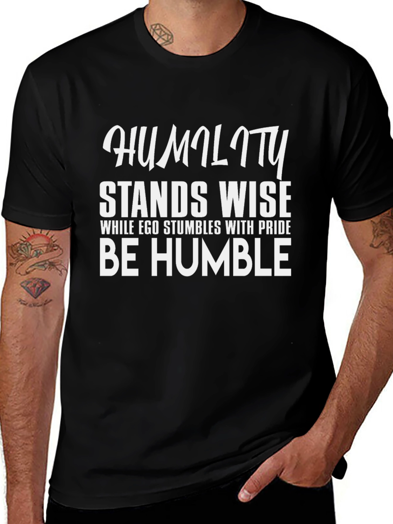 Variant 13 of Humility T-Shirt: Stands Wise, Be Humble Black Tee