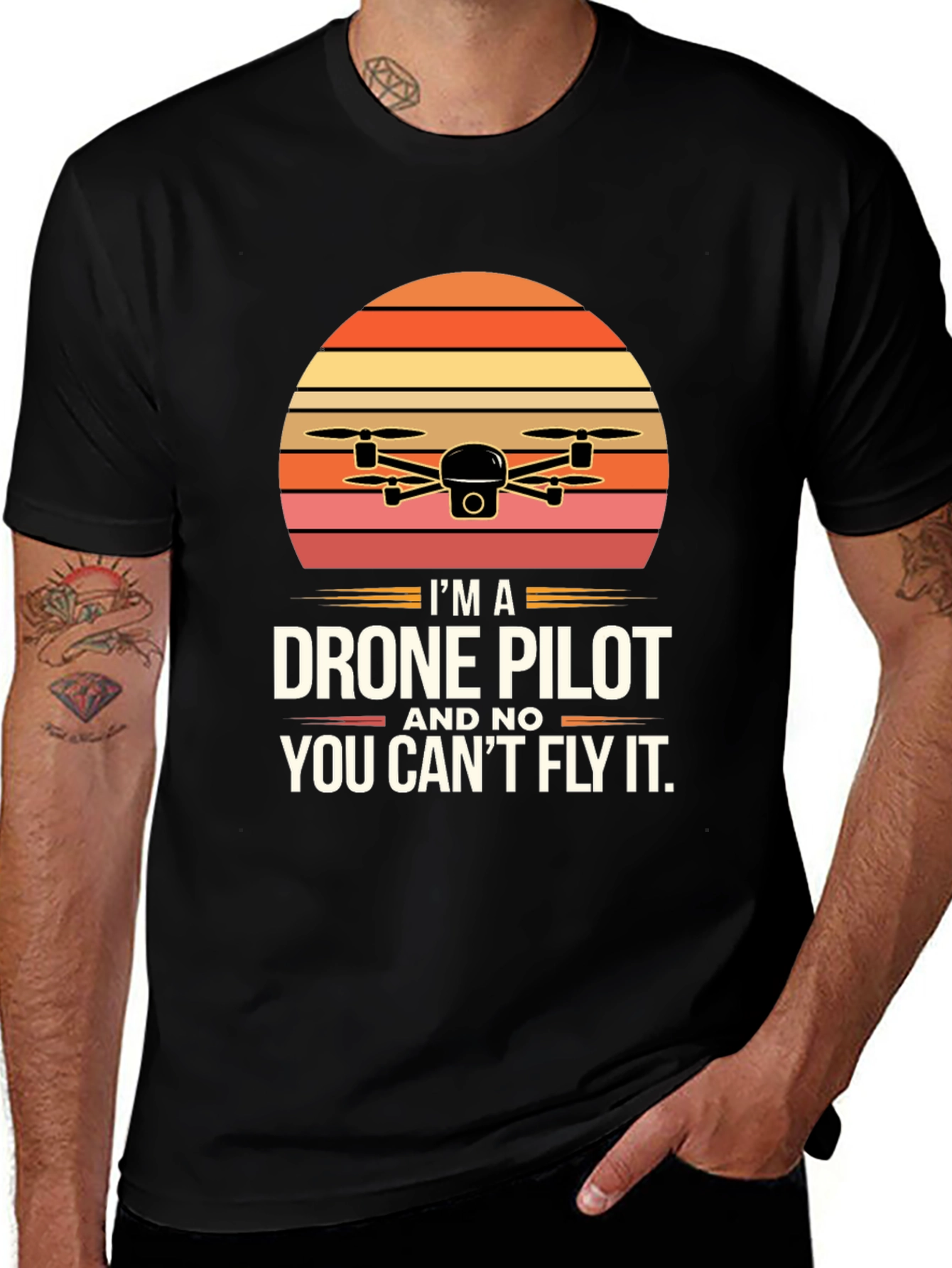 Variant 5 of Drone Pilot T-Shirt - You Can't Fly It!