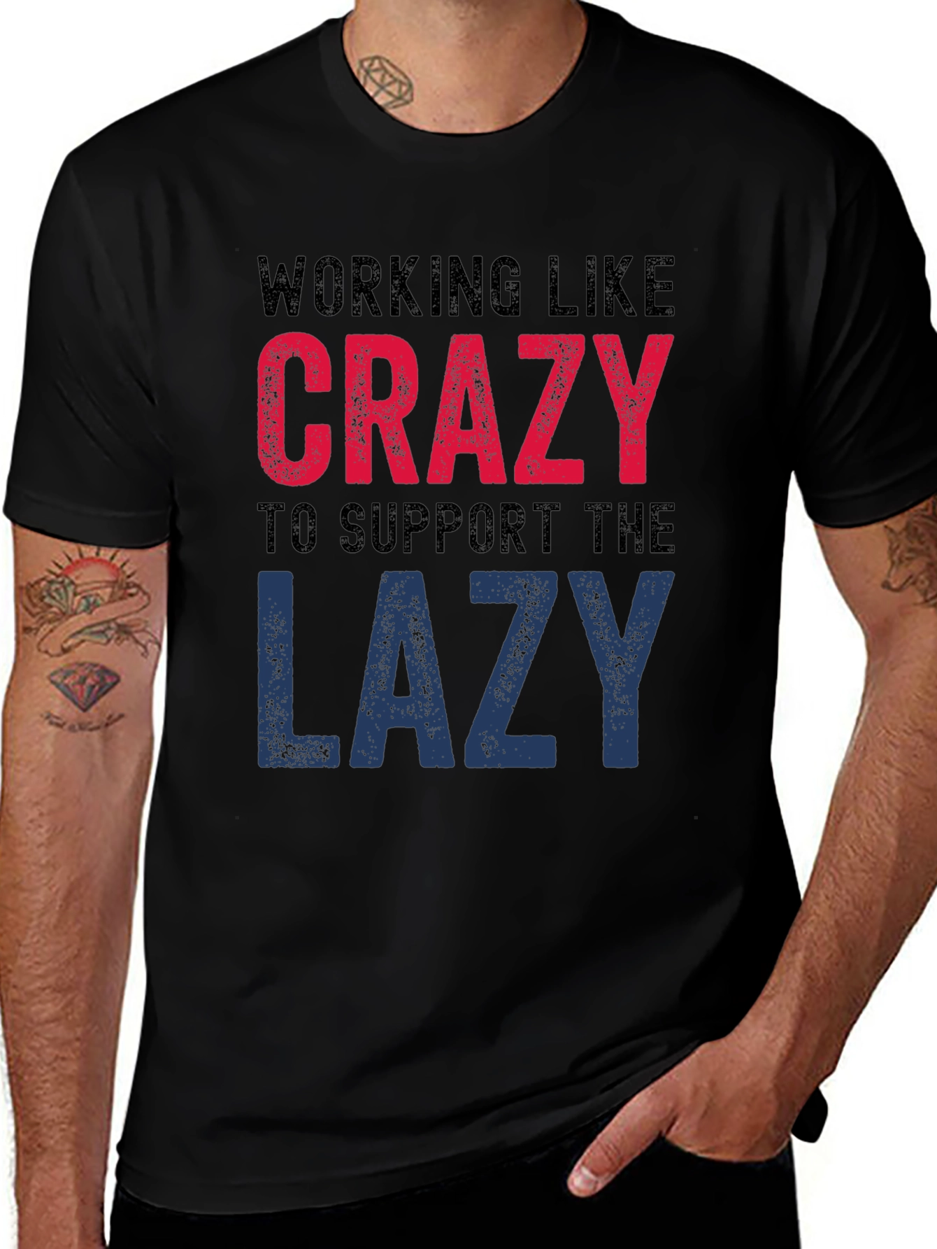 Variant 29 of Working Like Crazy T-Shirt