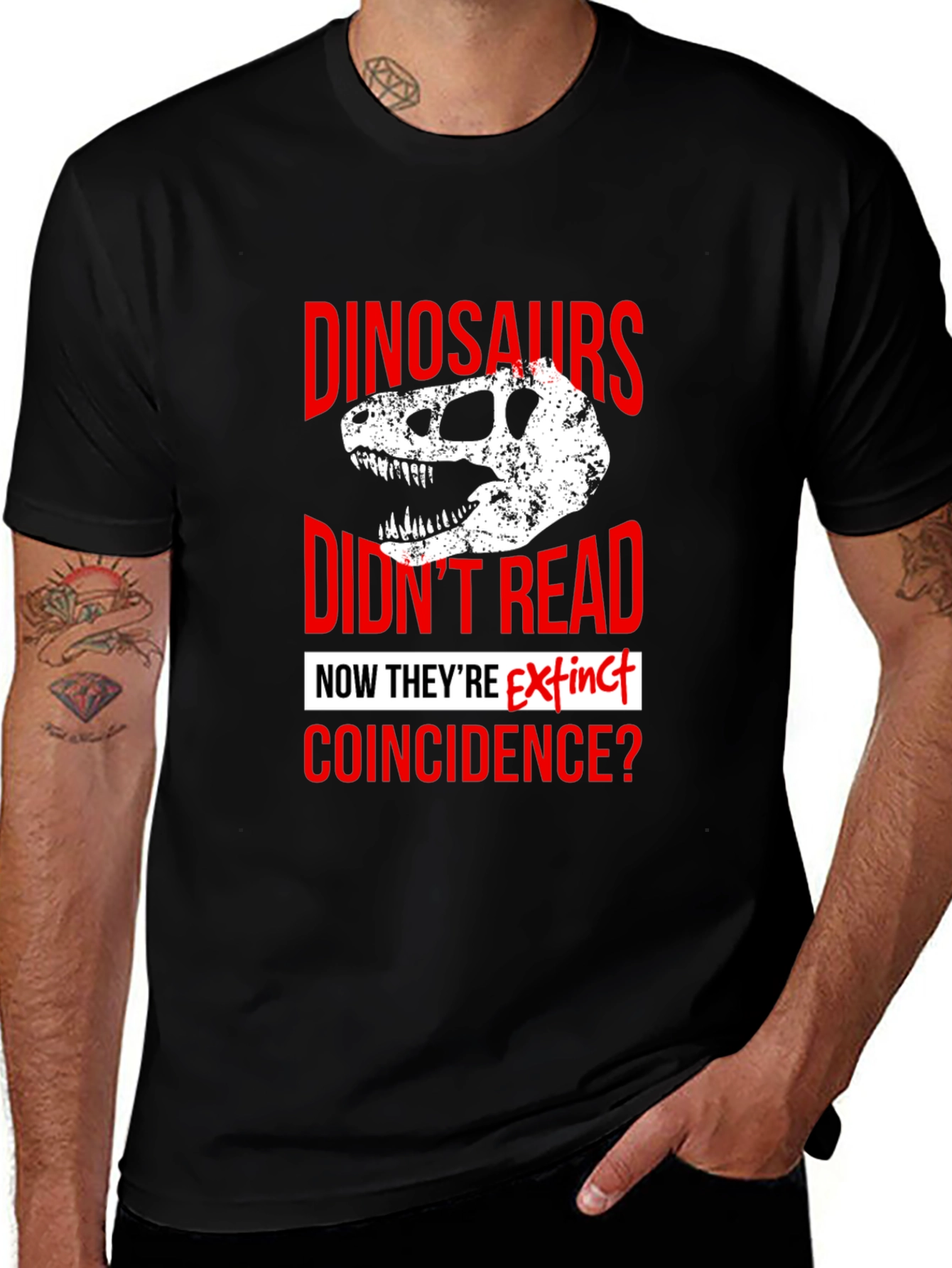 Variant 28 of Dinosaurs Didn't Read T-Shirt