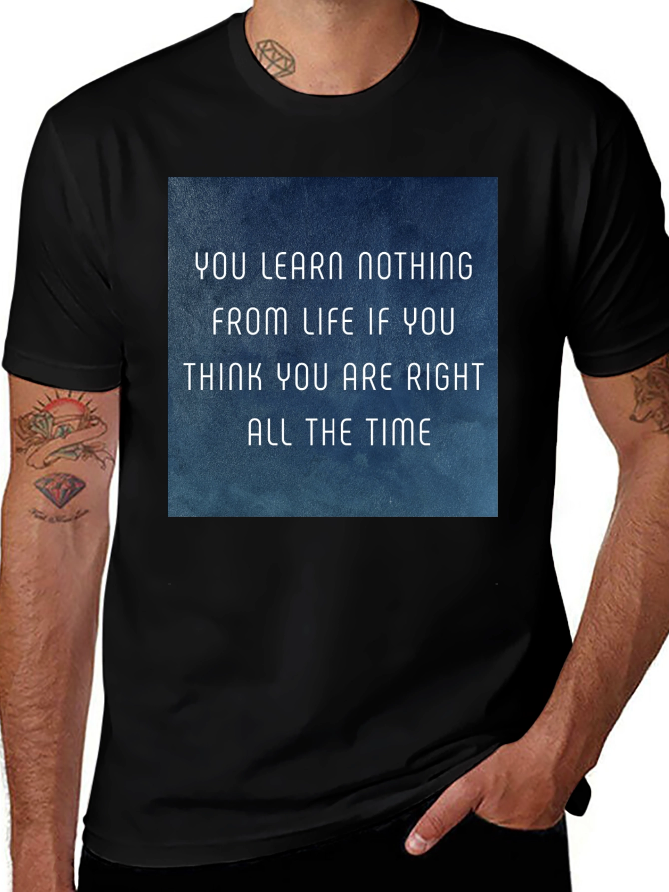 Variant 19 of Wisdom Graphic T-Shirt - You Learn Nothing From Life