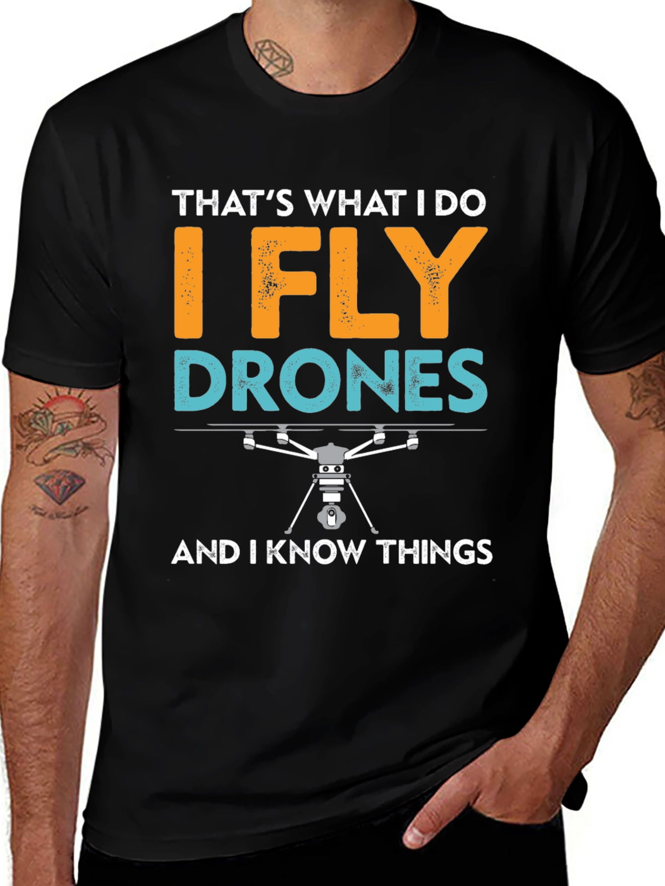 I Fly Drones Funny T-Shirt