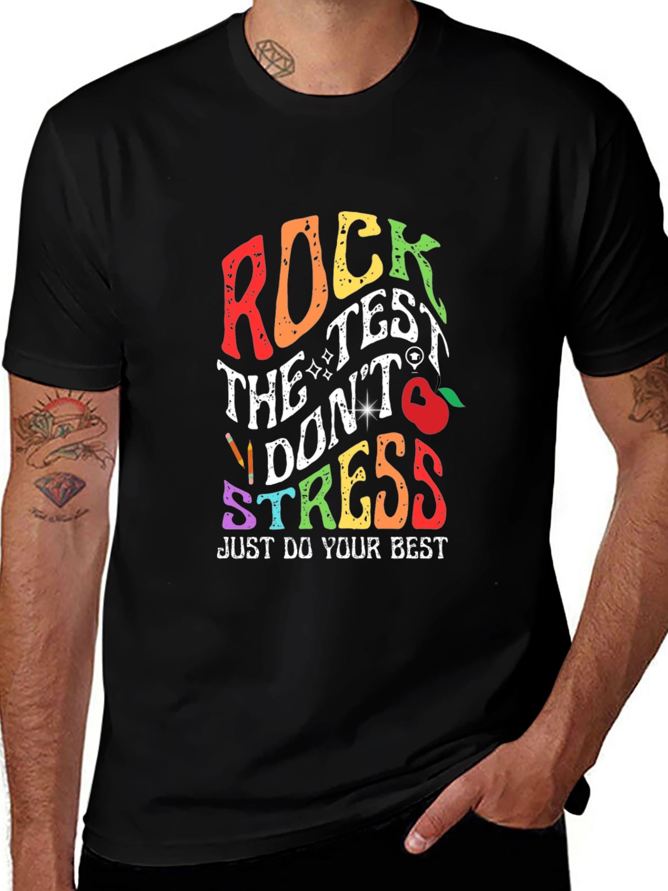 Variant 14 of Rock the Test T-Shirt - Don't Stress!