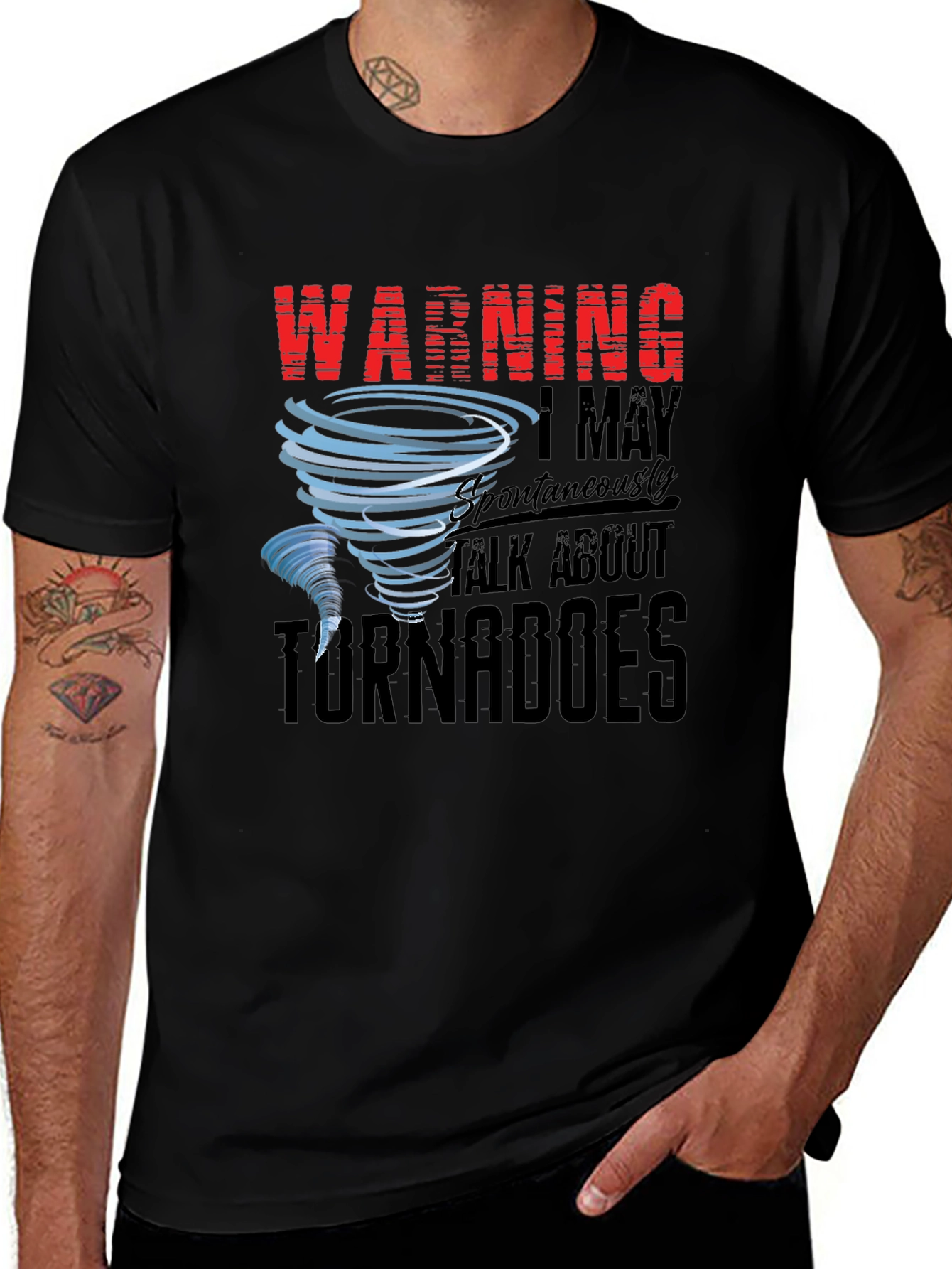 Variant 22 of Warning I May Spontaneously Talk About Tornadoes T-Shirt