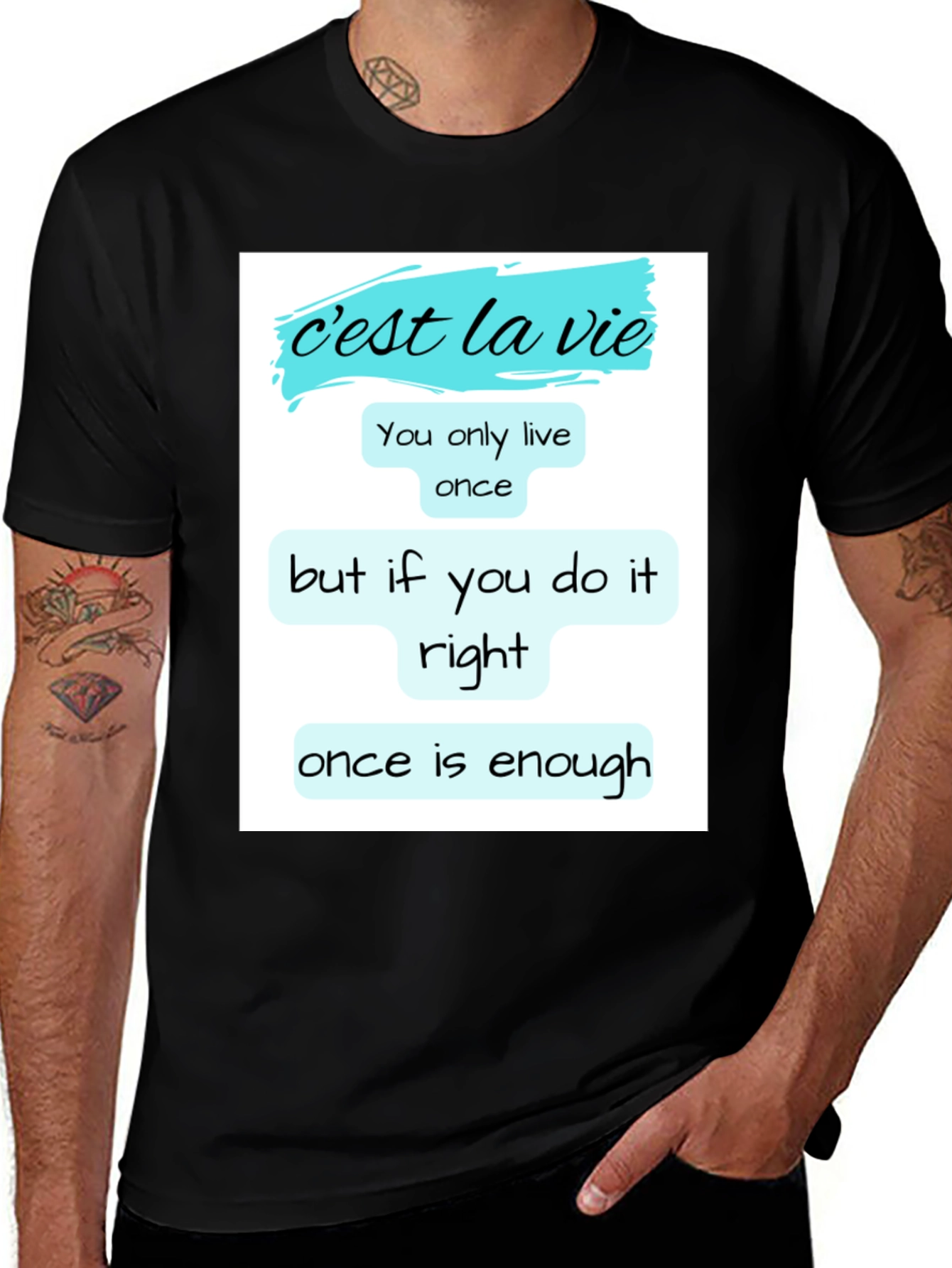 C'est la Vie T-Shirt: Live Life Right!