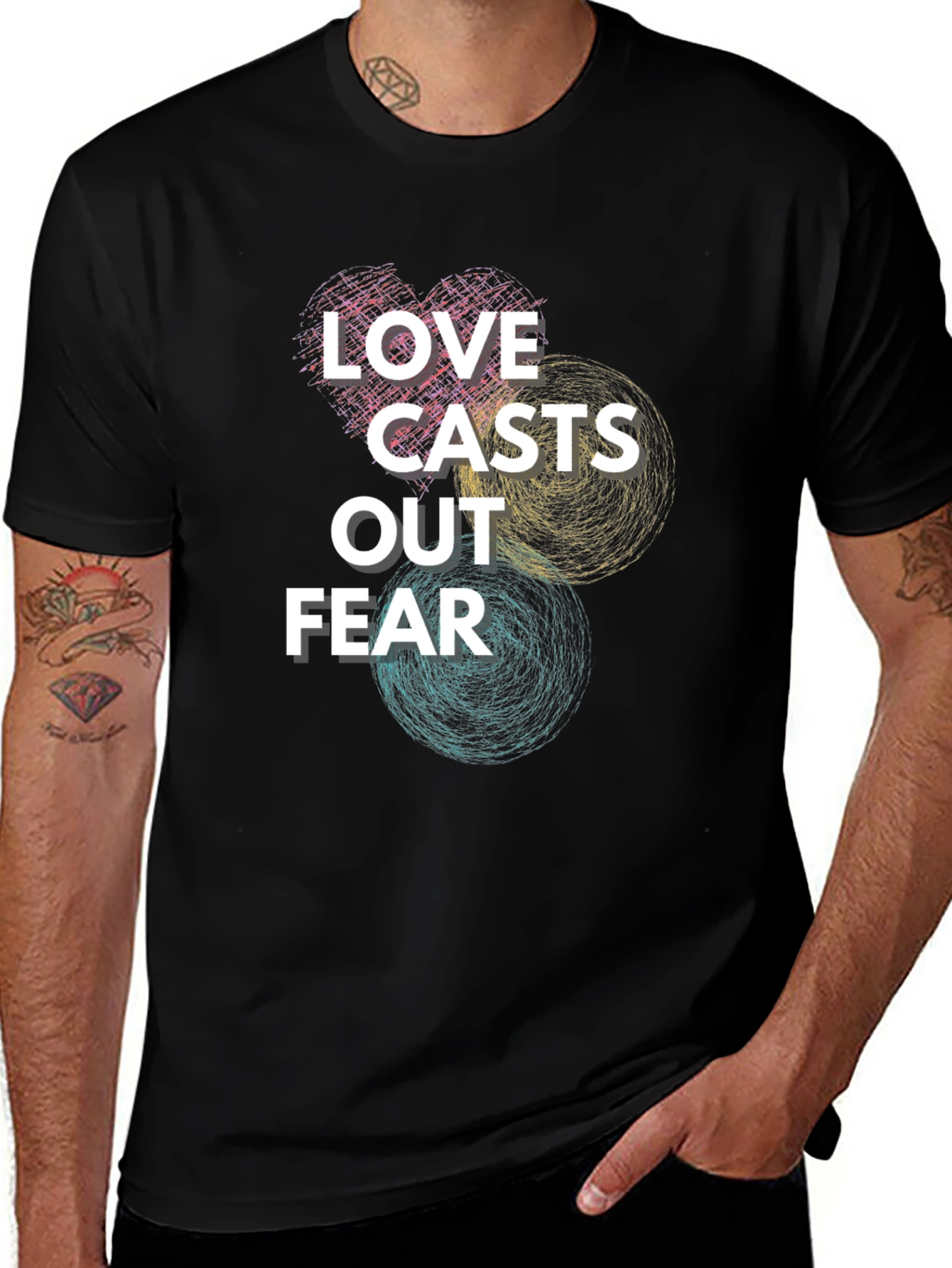 Variant 21 of Love Casts Out Fear Graphic Tee