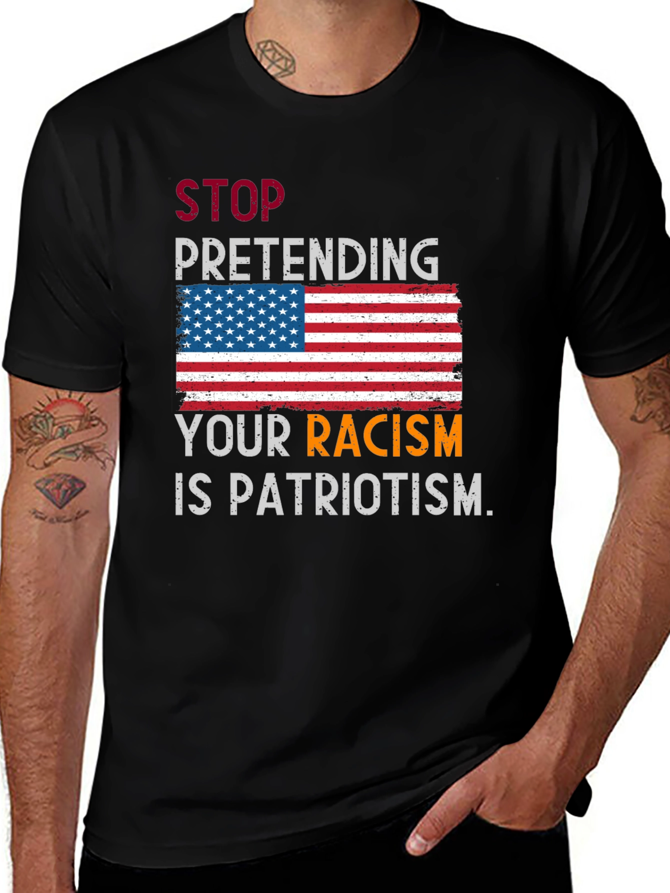 Variant 11 of Stop Pretending Your Racism Is Patriotism T-Shirt