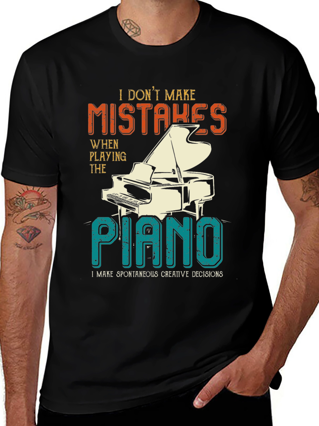 Variant 27 of Piano Player T-Shirt - I Don't Make Mistakes Tee