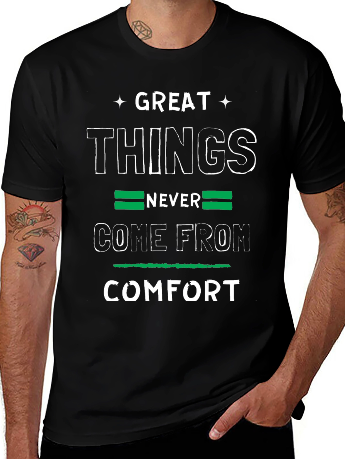 Variant 2 of Great Things Never Come From Comfort T-Shirt