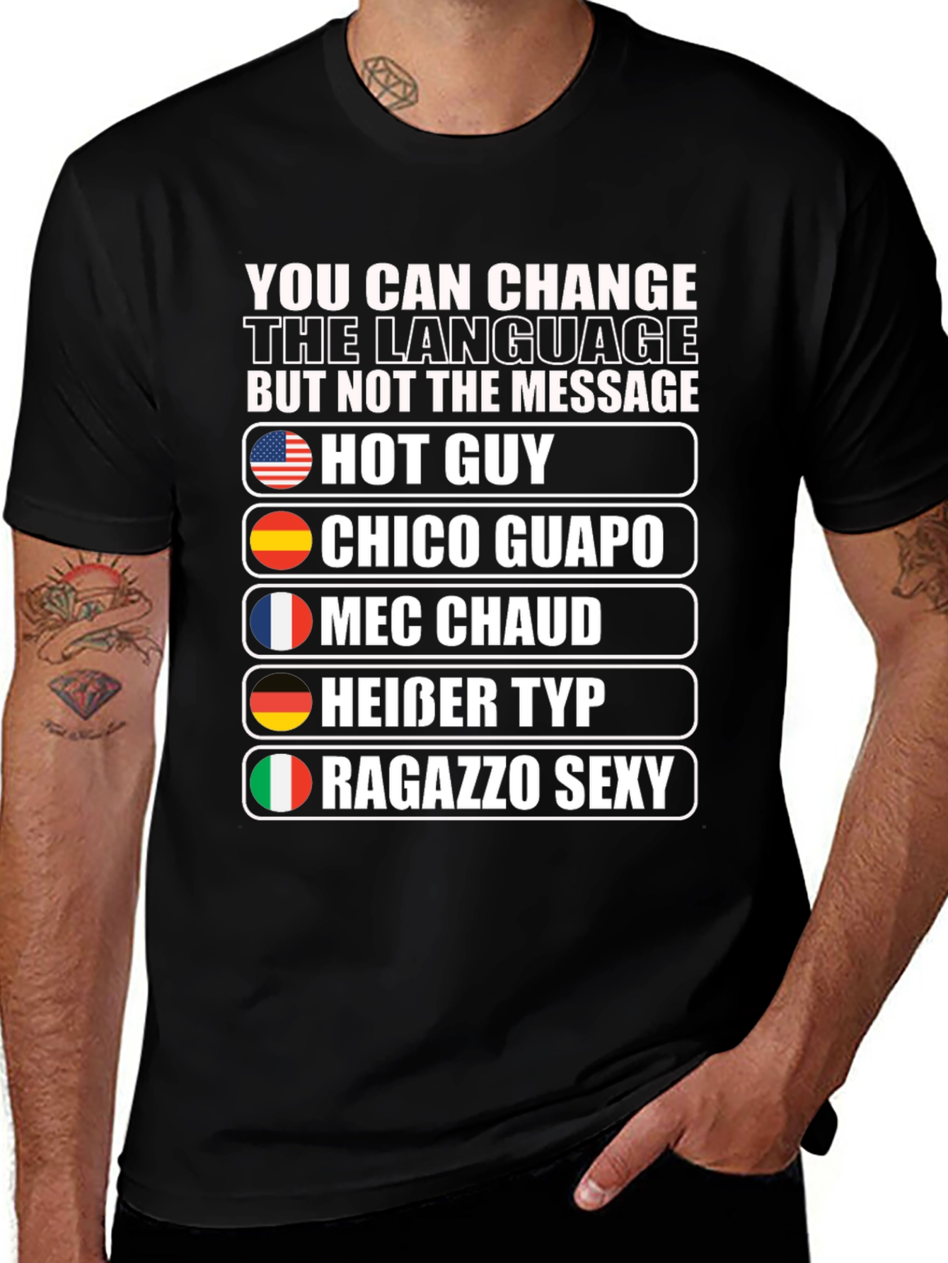 Variant 27 of Multilingual "Hot Guy" Graphic T-Shirt
