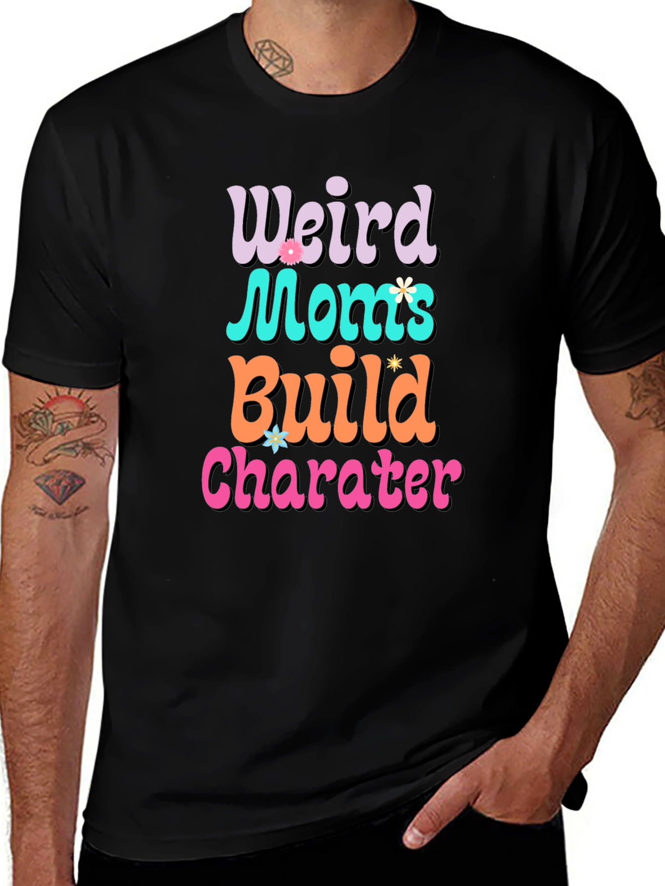 Variant 17 of Weird Moms Build Character Graphic Tee