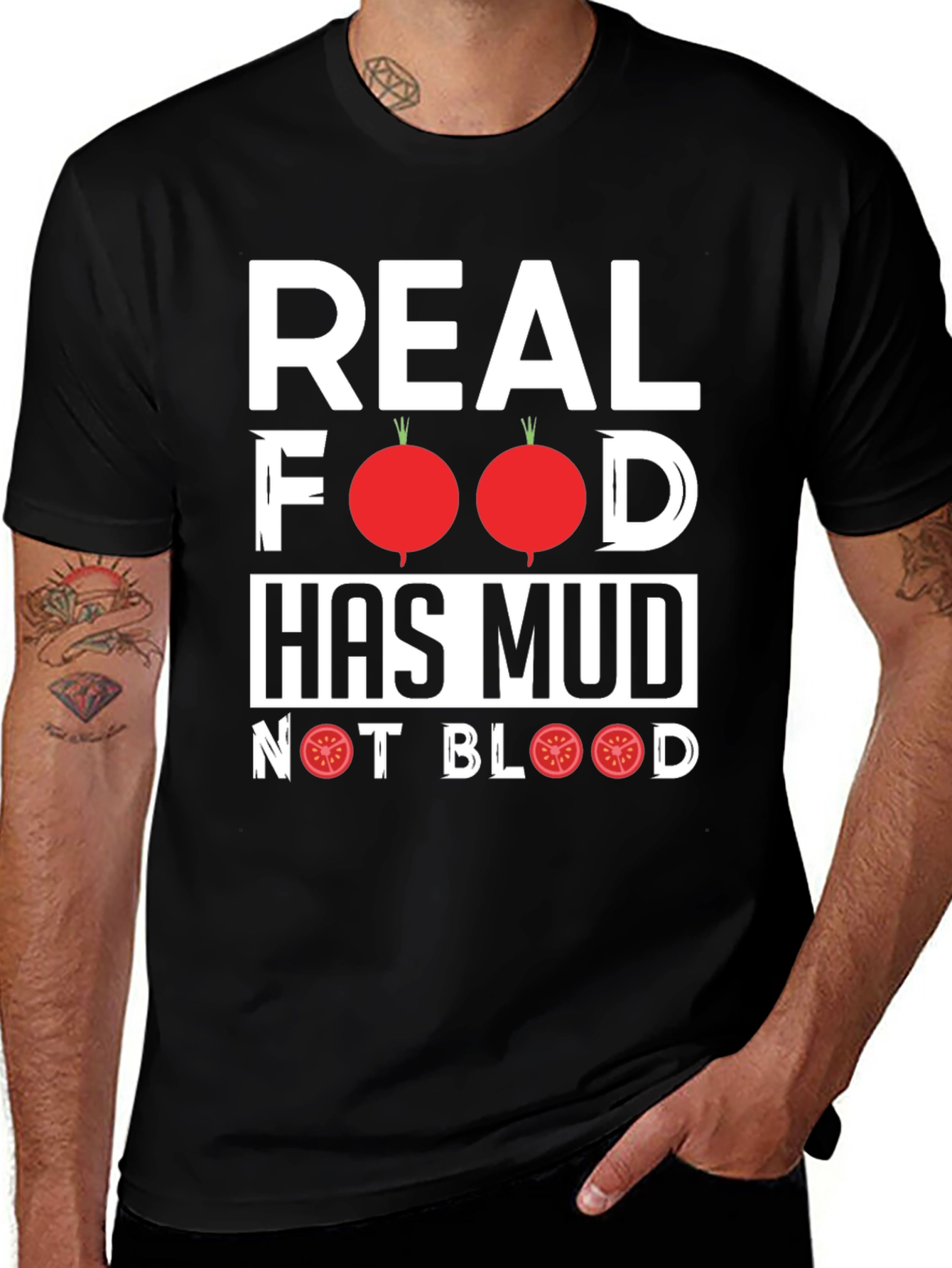 Real Food Has Mud T-Shirt - Vegan Vegetarian