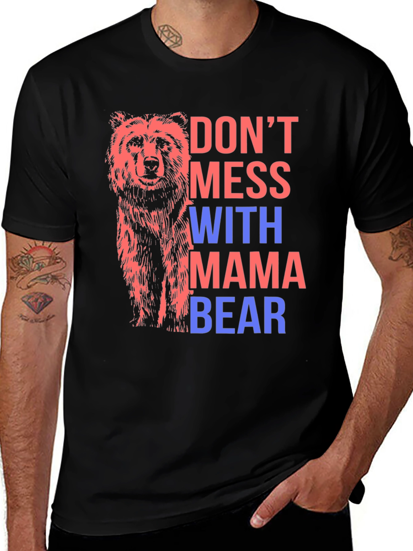 Variant 10 of Don't Mess with Mama Bear Black T-Shirt