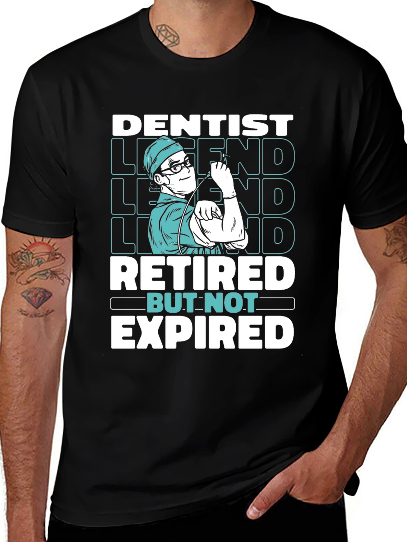 Variant 26 of Dentist Legend Retired But Not Expired Graphic T-Shirt