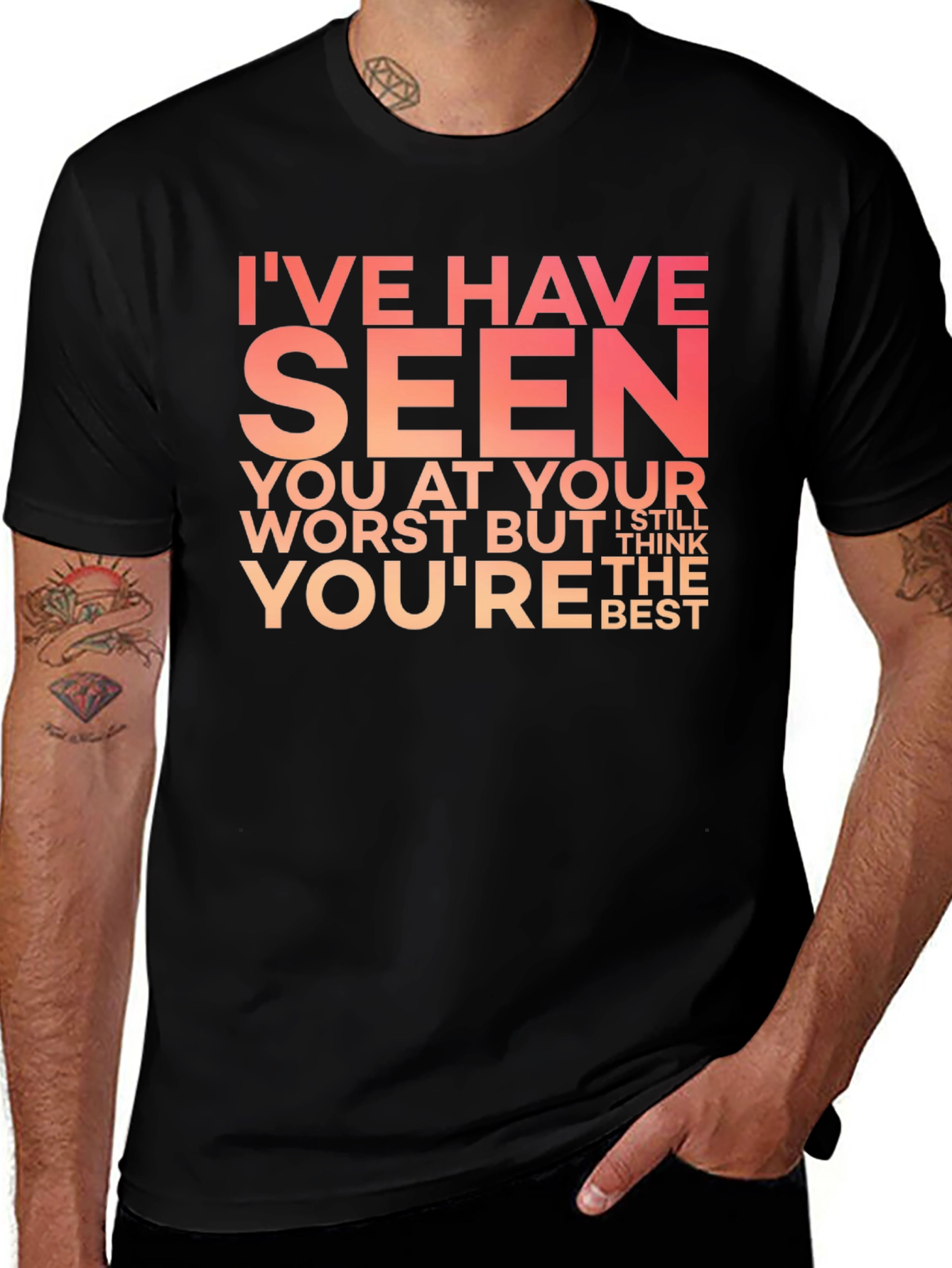 Variant 27 of I've Seen You At Your Worst Graphic T-Shirt