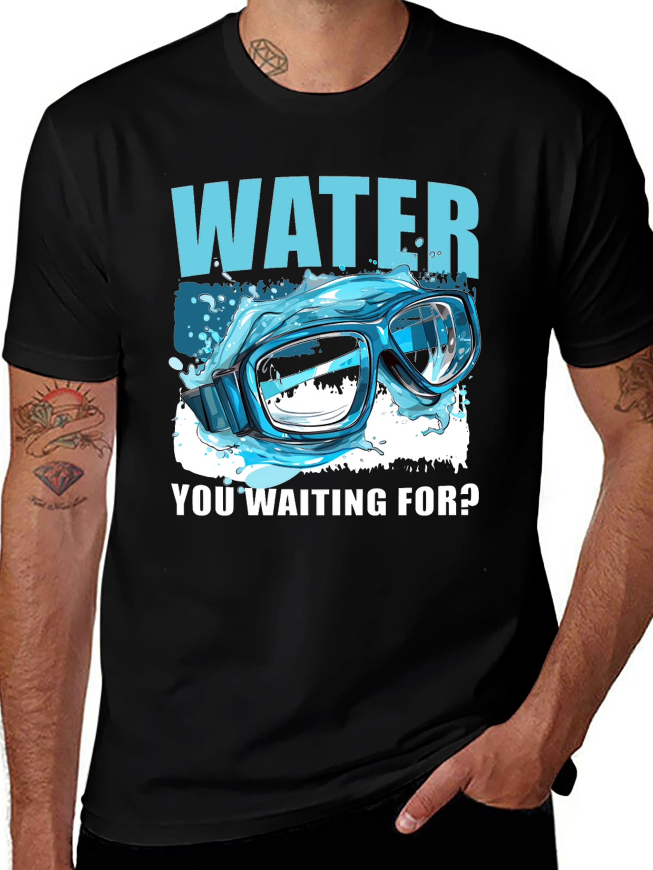 Water You Waiting For? T-Shirt