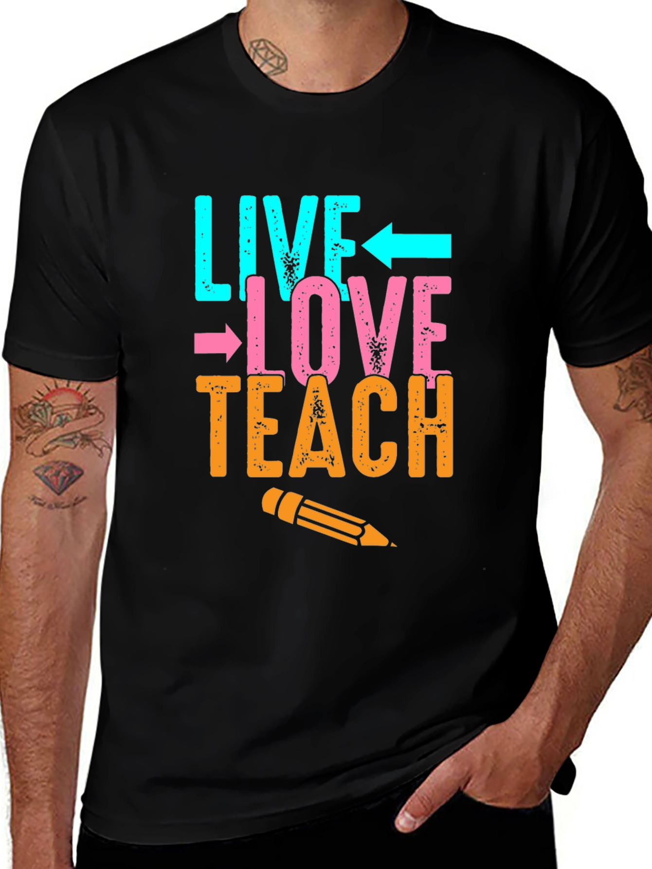 Live Love Teach T-Shirt - Teacher Appreciation Gift