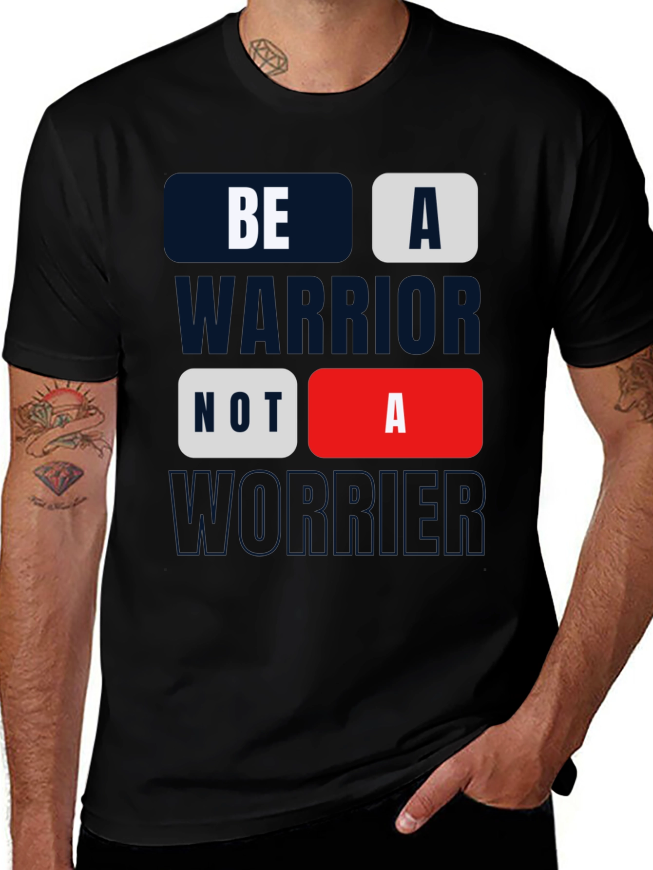 Variant 4 of Be A Warrior Tee - Motivational Graphic Print
