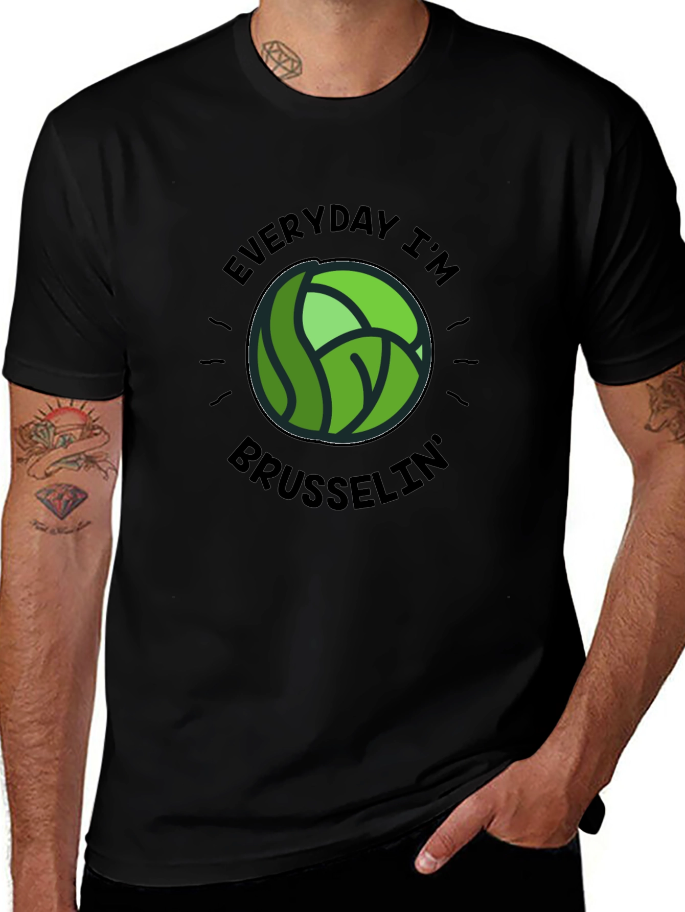 Variant 30 of Everyday I'm Brusselin' T-Shirt