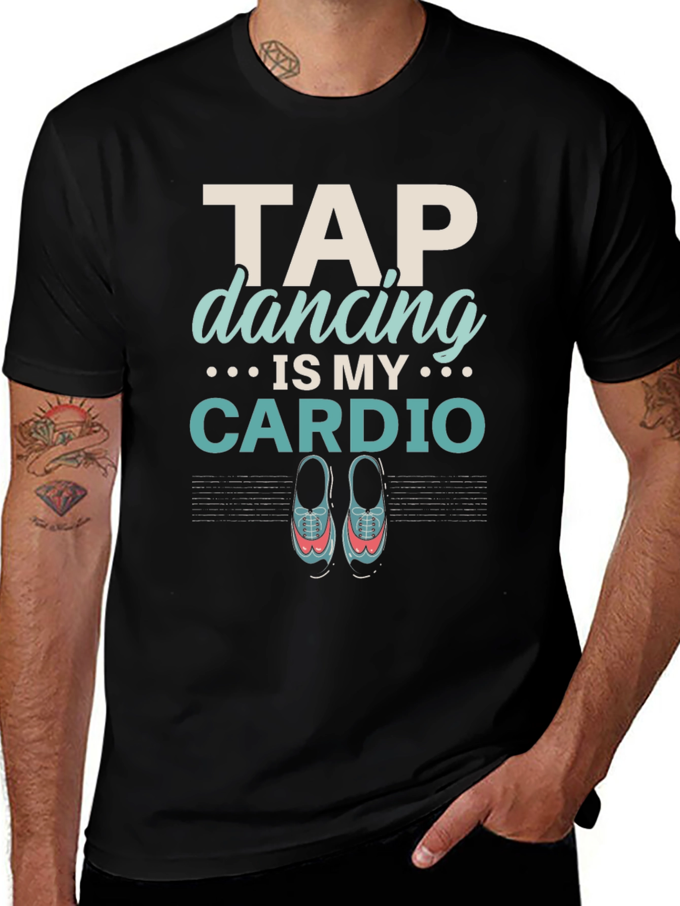 Variant 9 of Tap Dancing is My Cardio T-Shirt