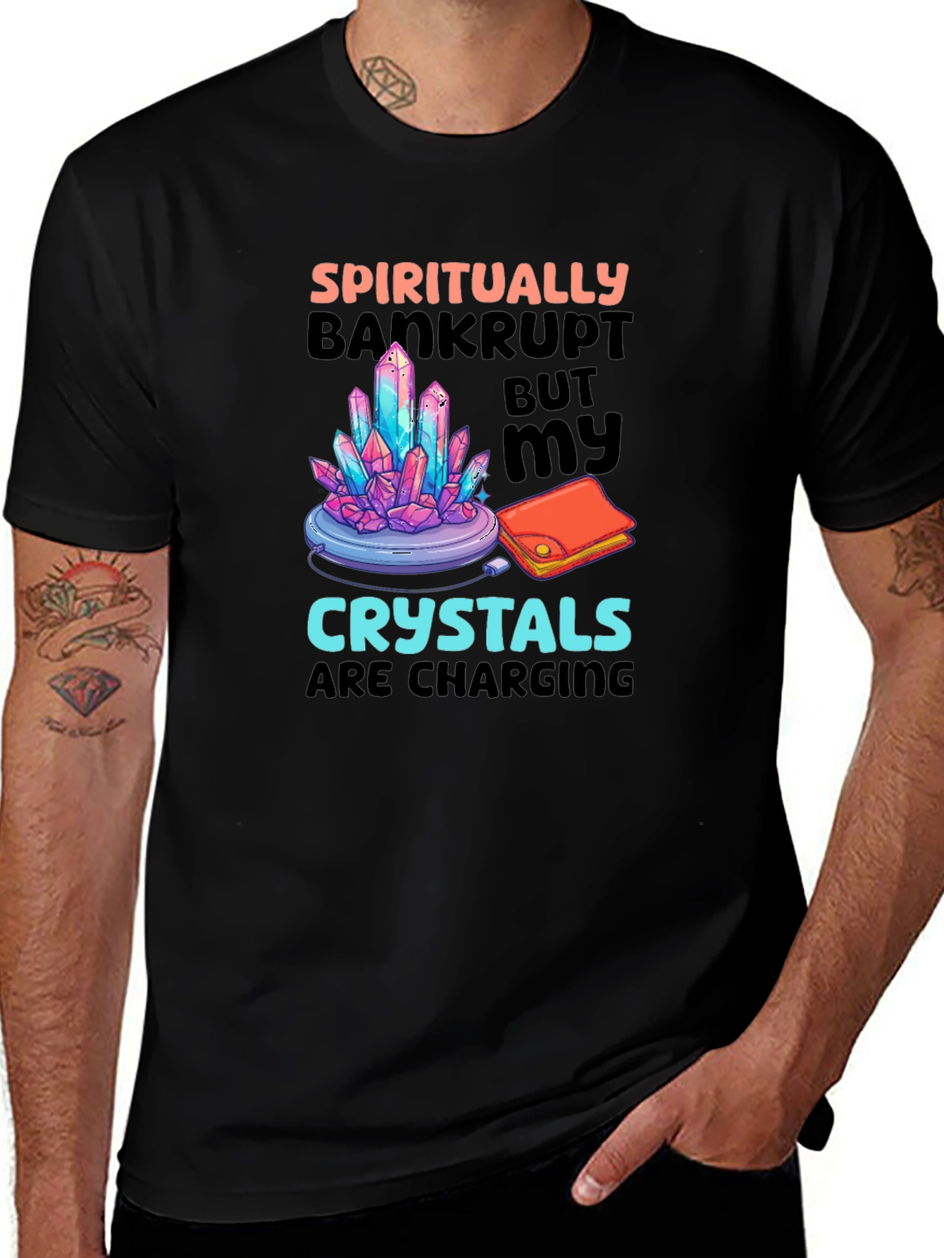 Variant 11 of Spiritually Bankrupt Crystals T-Shirt