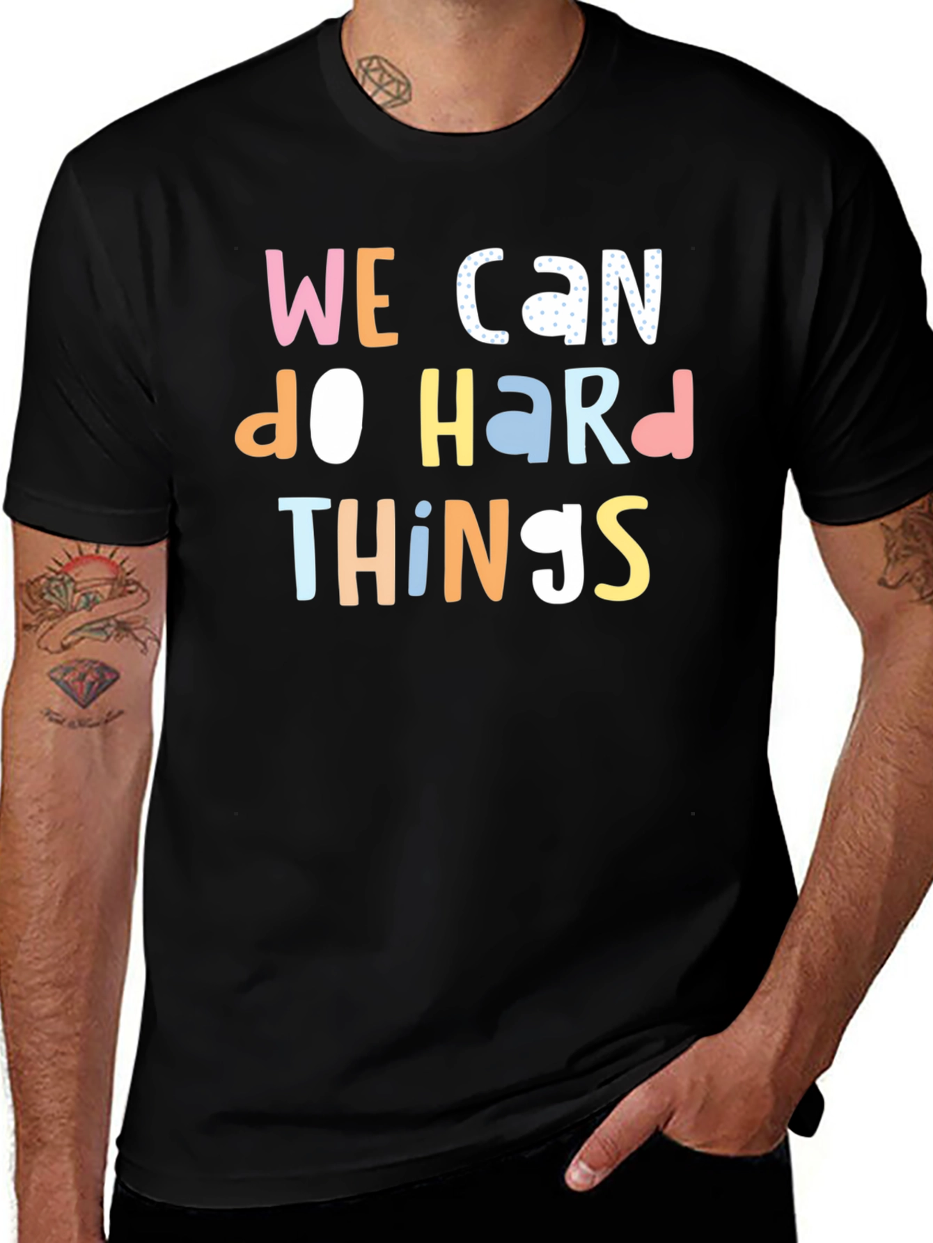 Variant 29 of We Can Do Hard Things Graphic T-Shirt