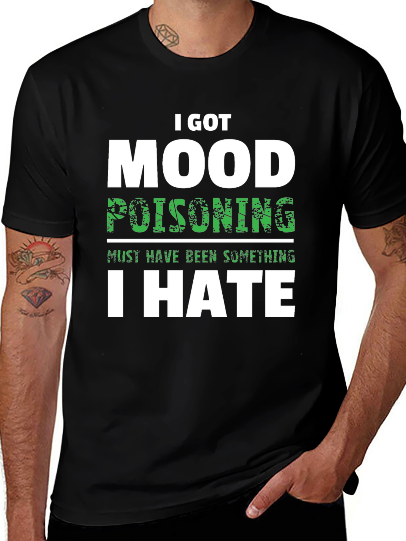 Variant 8 of I Got Mood Poisoning T-Shirt Funny Sarcastic Graphic Tee