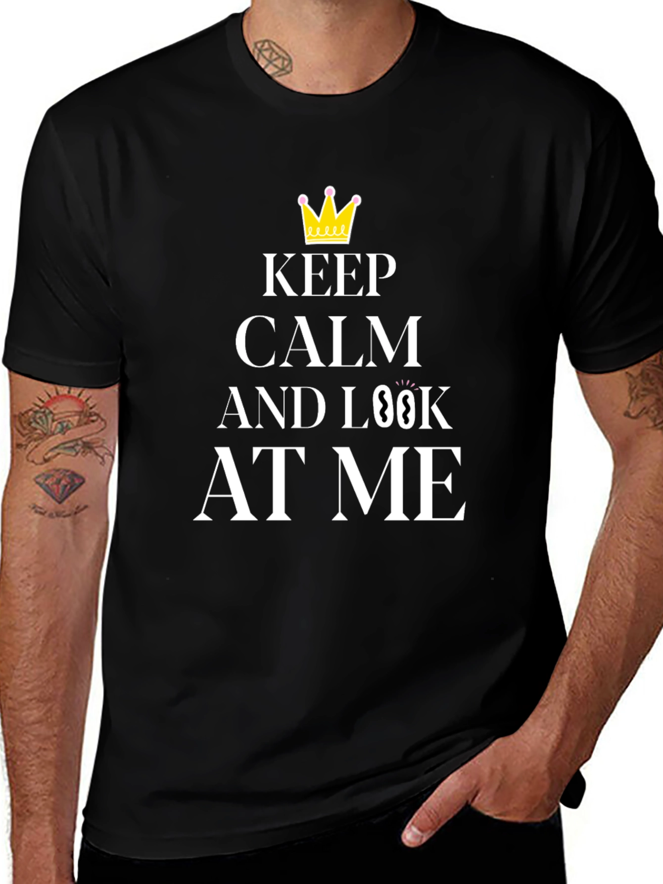 Keep Calm and Look At Me Black Graphic Tee