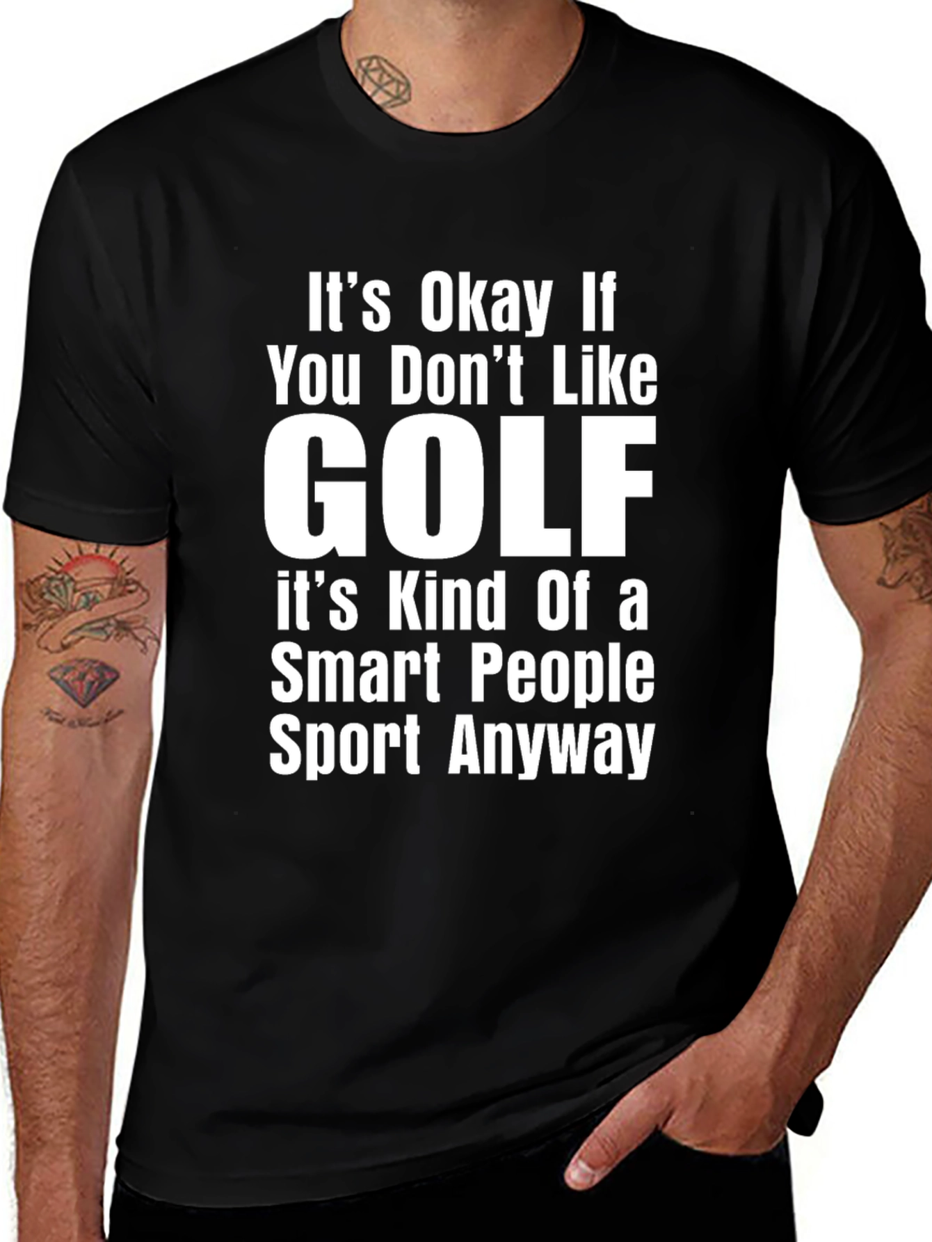 Variant 18 of It's Okay If You Don't Like Golf T-Shirt