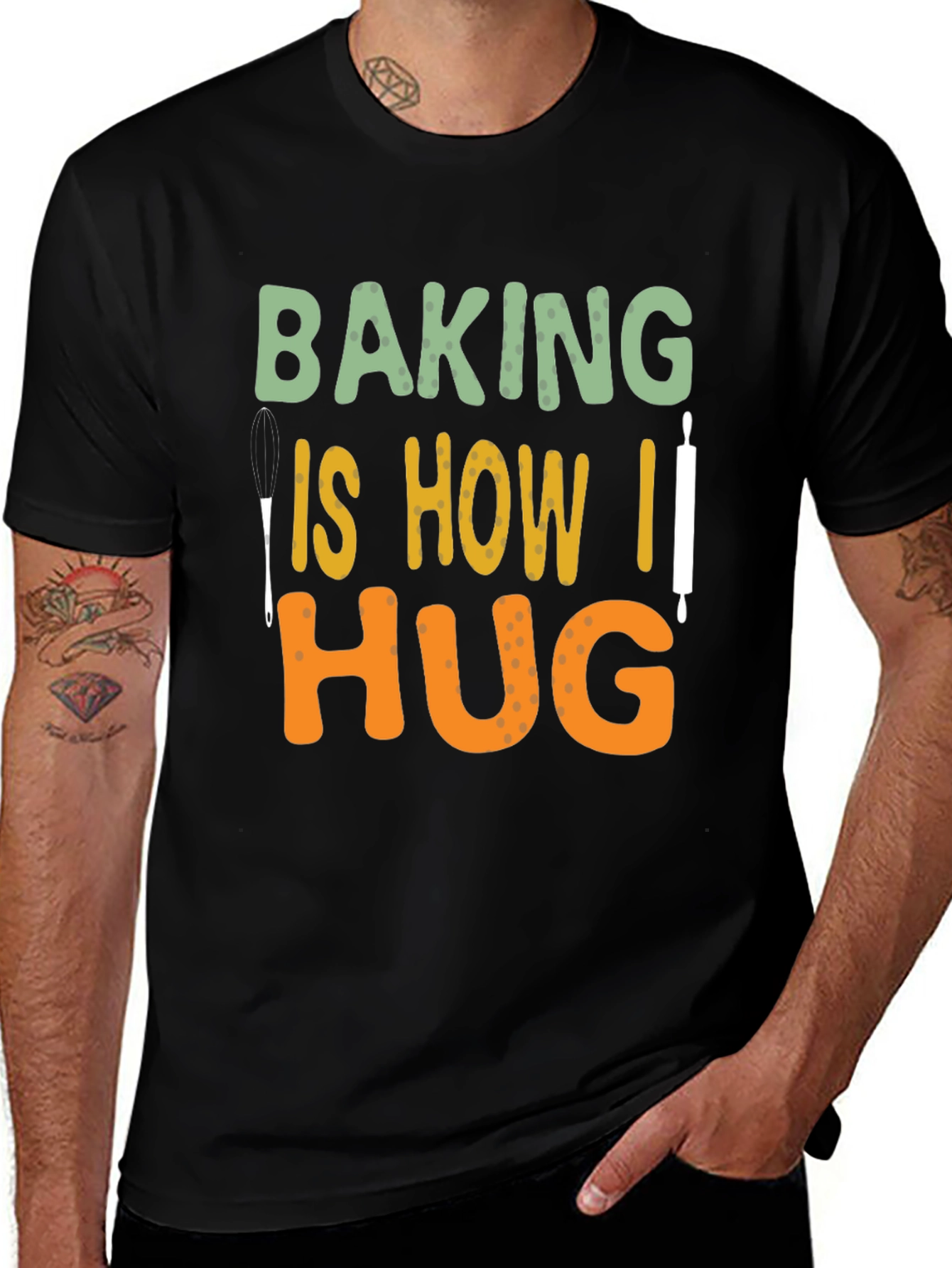 Variant 26 of Baking Is How I Hug T-Shirt - Fun Baking Tee