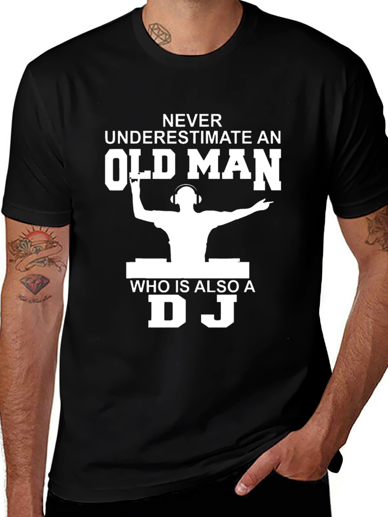 Variant 12 of Never Underestimate Old Man DJ Black Graphic T-Shirt