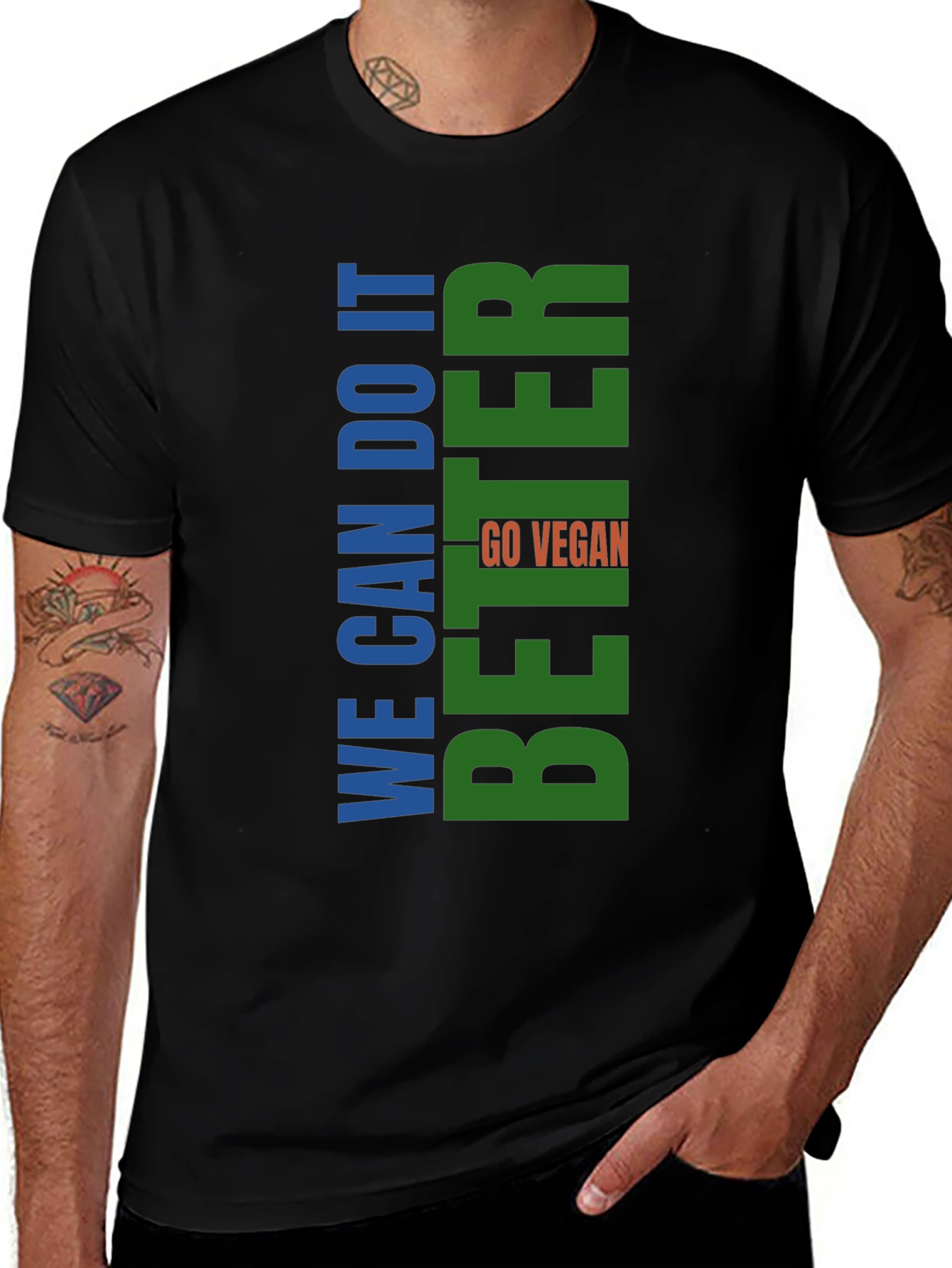 Variant 16 of Vegan T-Shirt - We Can Do It Better