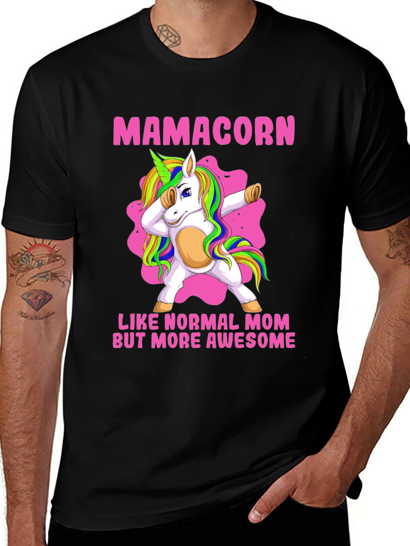 Mamacorn Like a Normal Mom But More Awesome T-Shirt