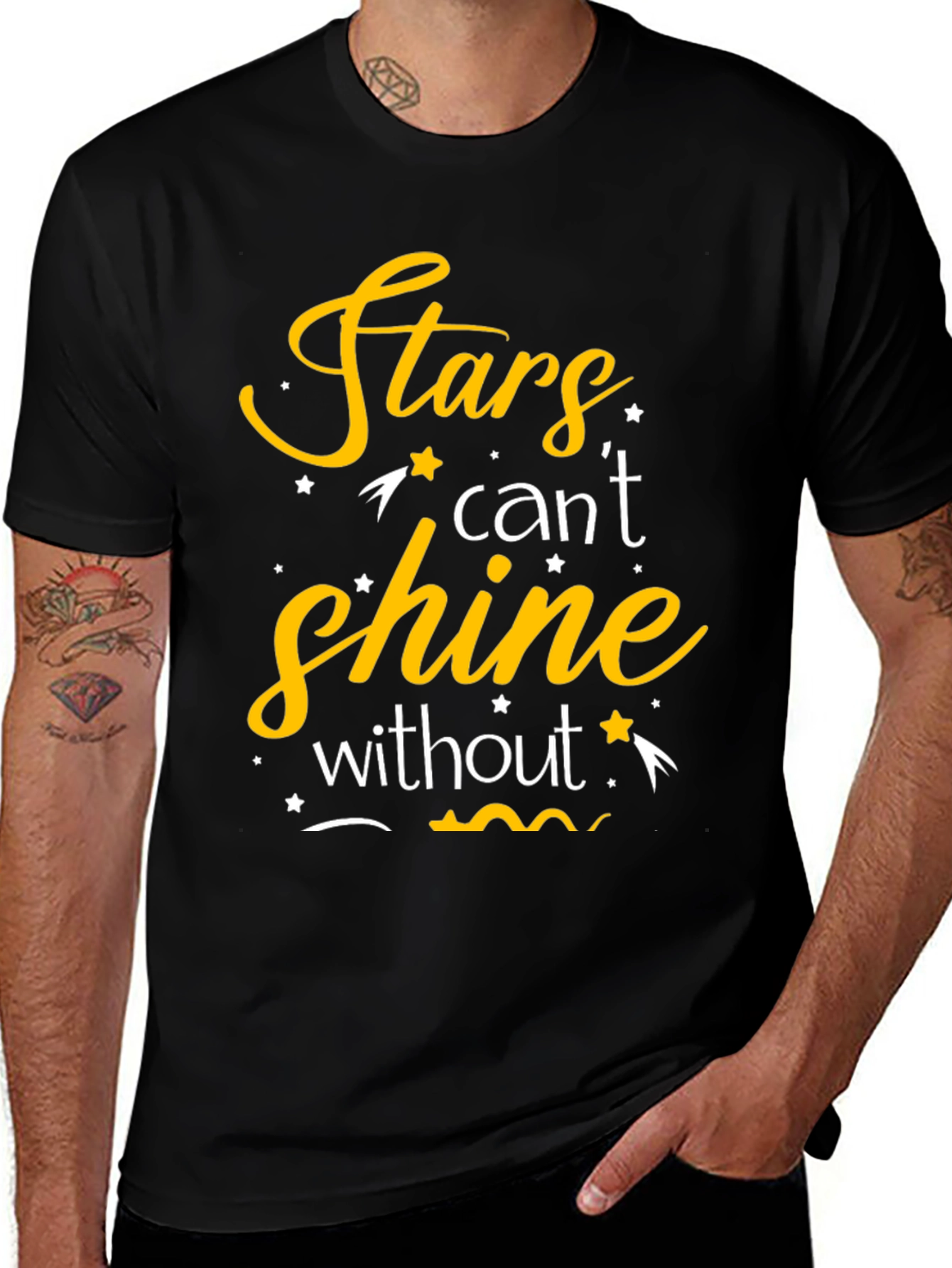 Variant 8 of Stars Can't Shine T-Shirt