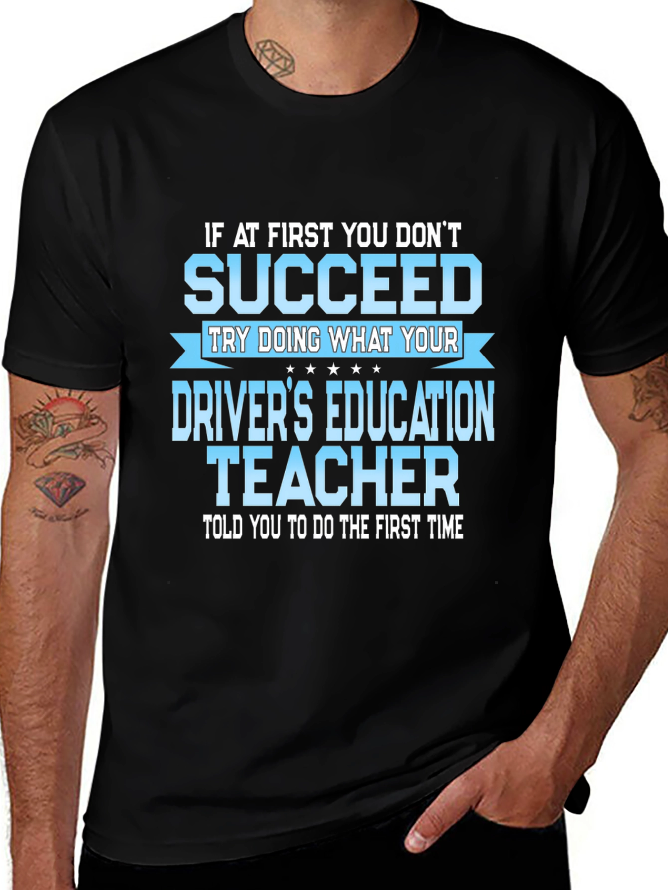 Variant 13 of Driver's Ed Teacher Humor T-Shirt
