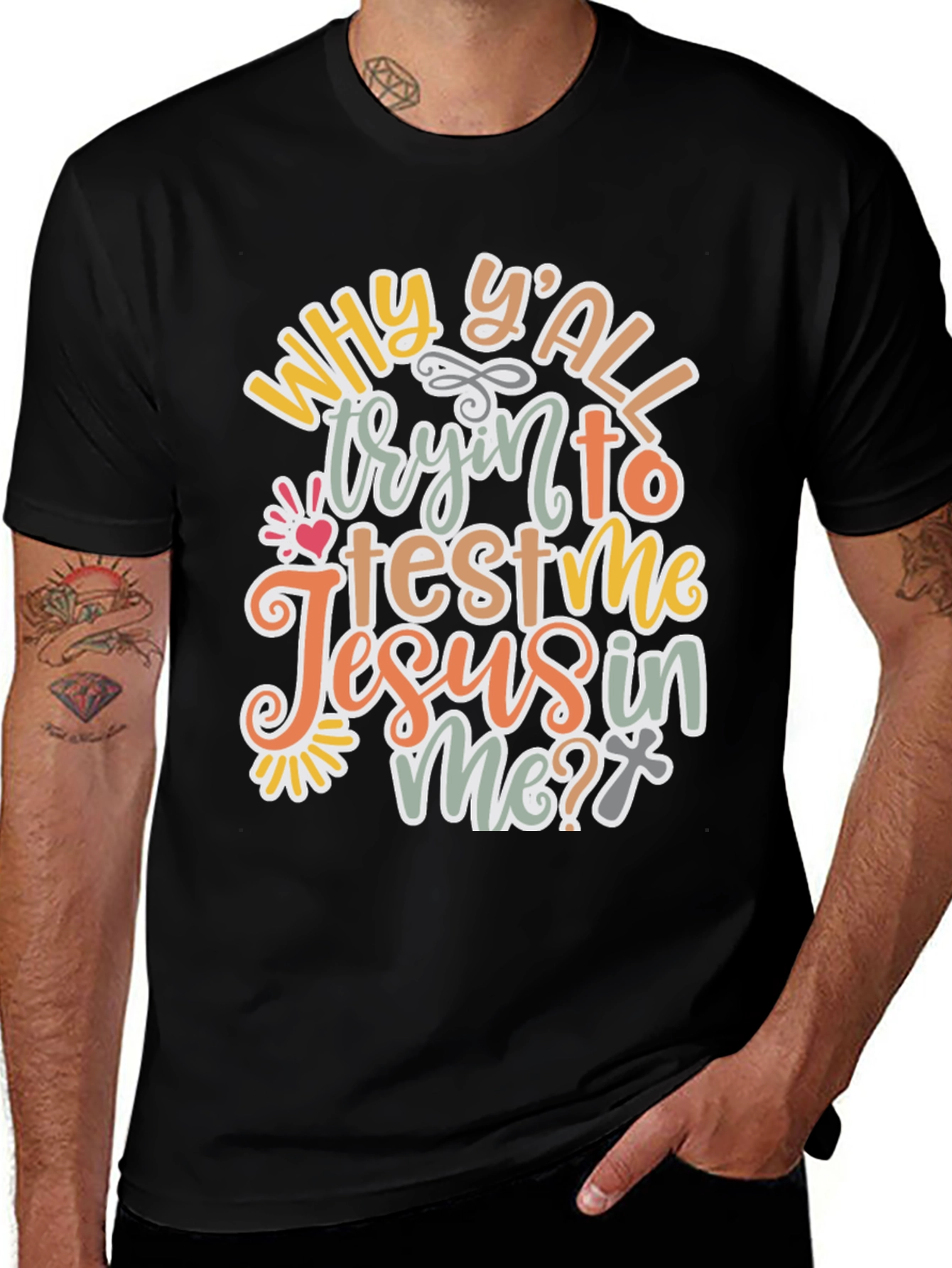 Variant 2 of Why Y'all Tryin' To Test Me? T-Shirt