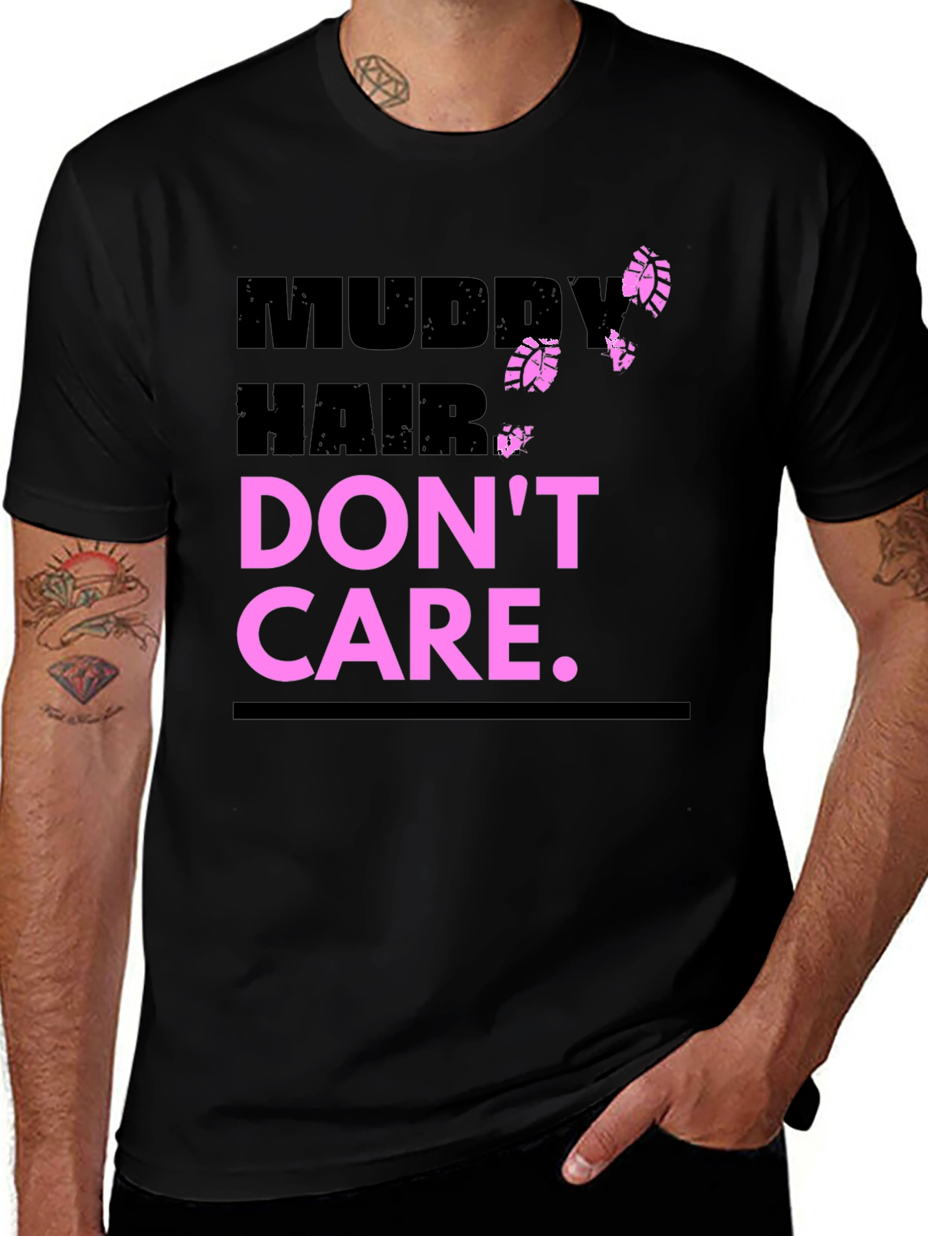 Variant 19 of Muddy Hair Don't Care Graphic Tee