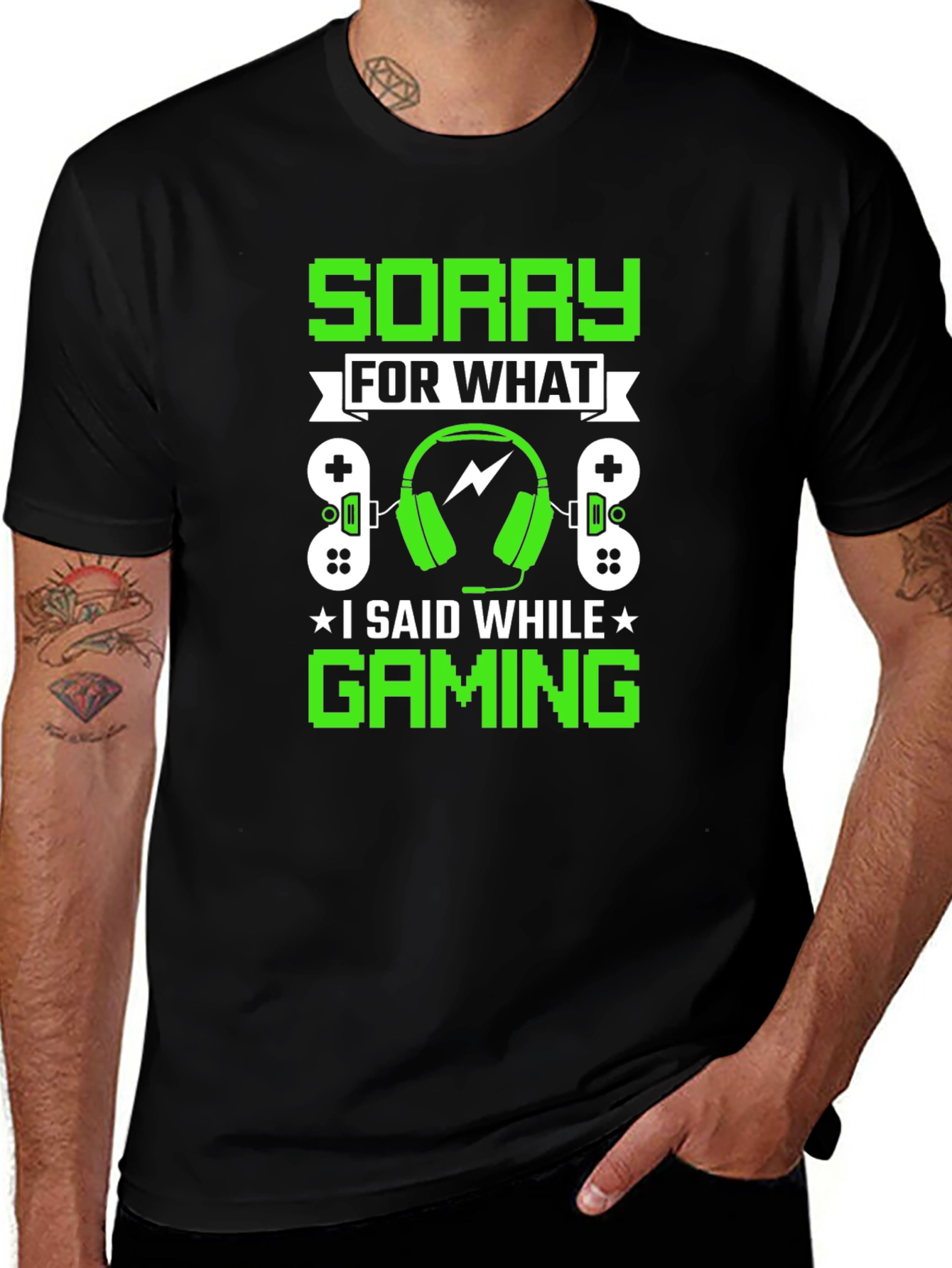 Variant 3 of Sorry For What I Said Gaming T-Shirt
