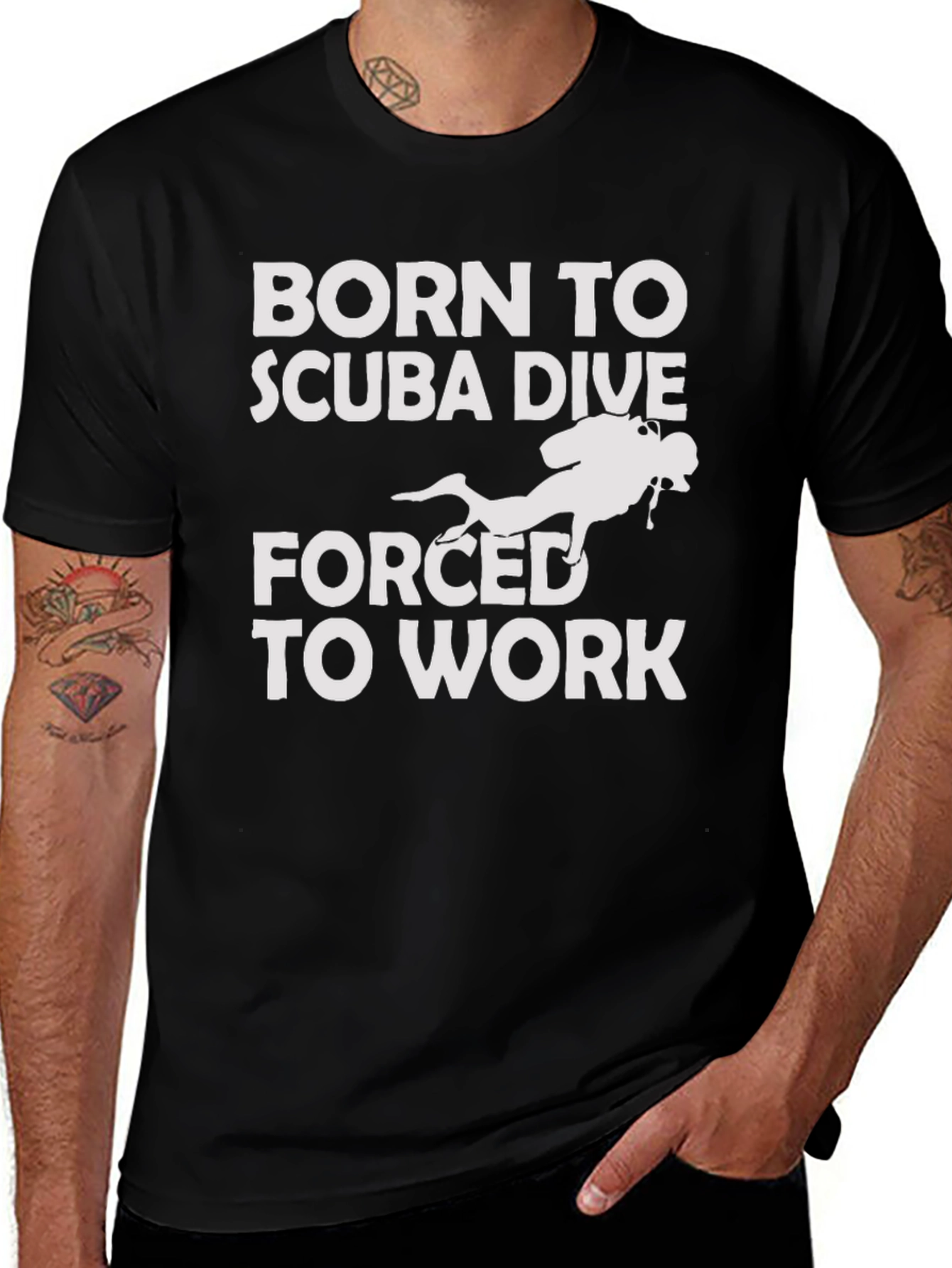 Variant 2 of Scuba Diving T-Shirt - Born to Scuba Dive, Forced to Work