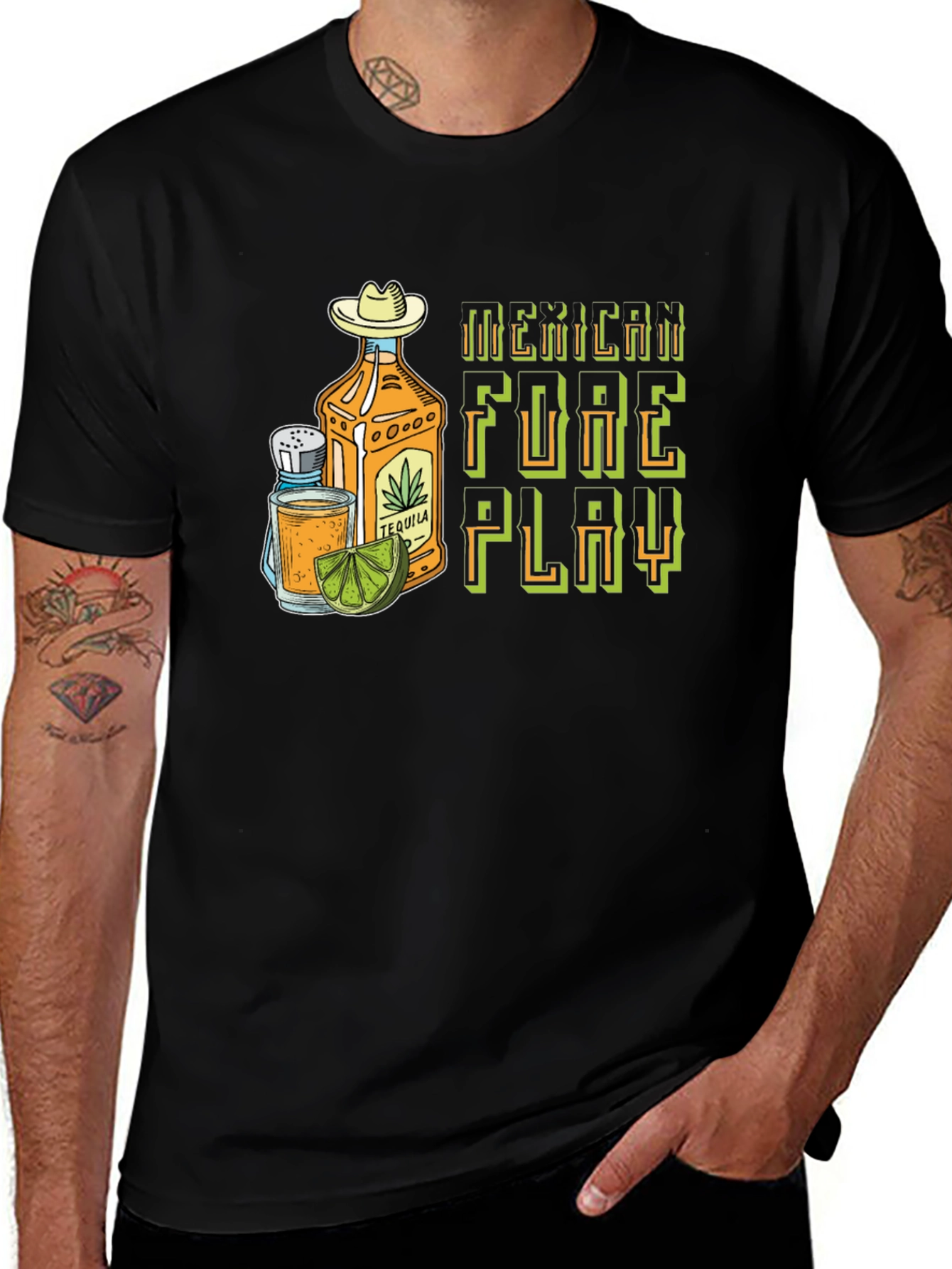 Variant 20 of Mexican Foreplay Tequila Graphic Tee