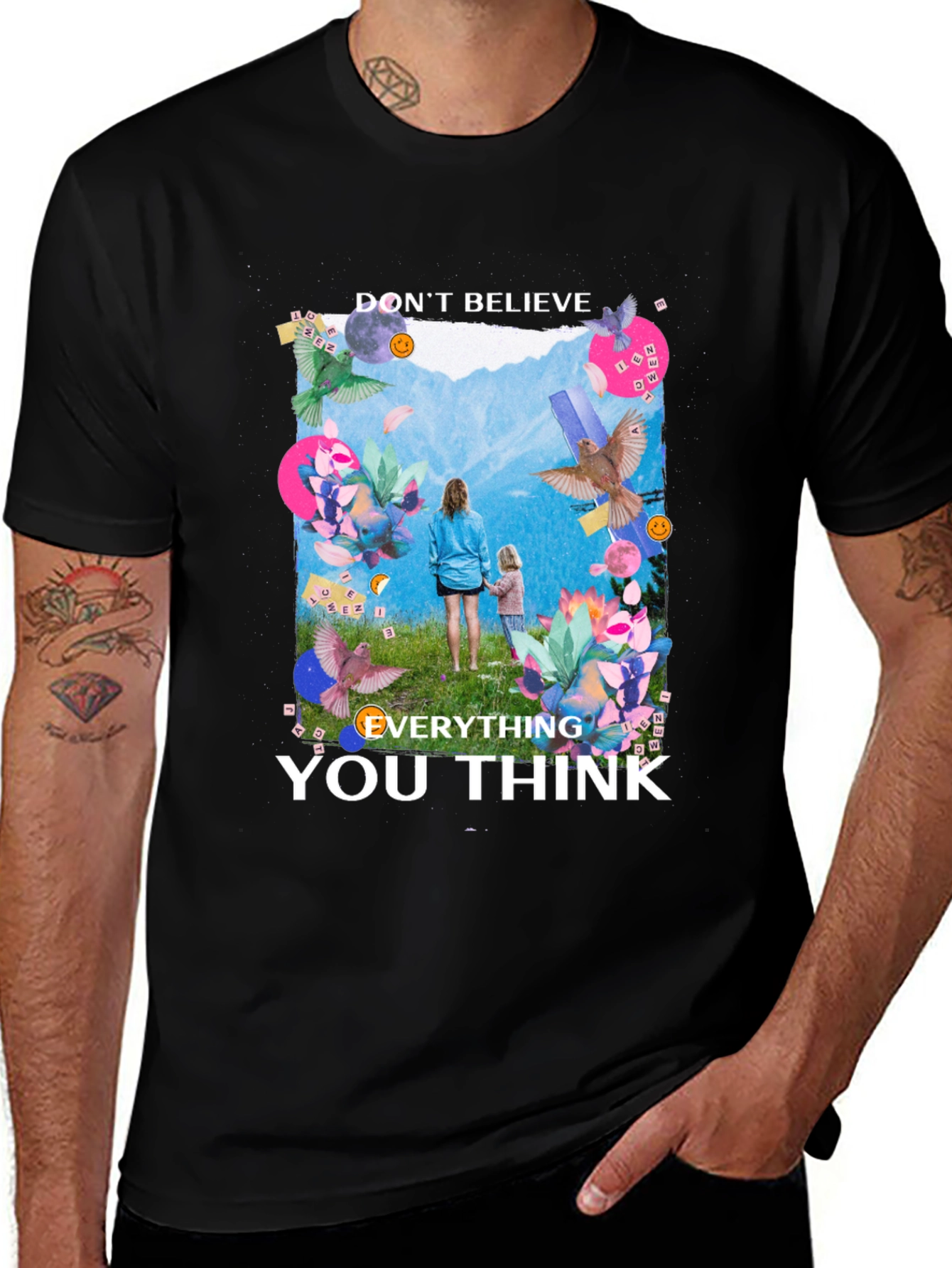 Variant 14 of Don't Believe Everything You Think T-Shirt