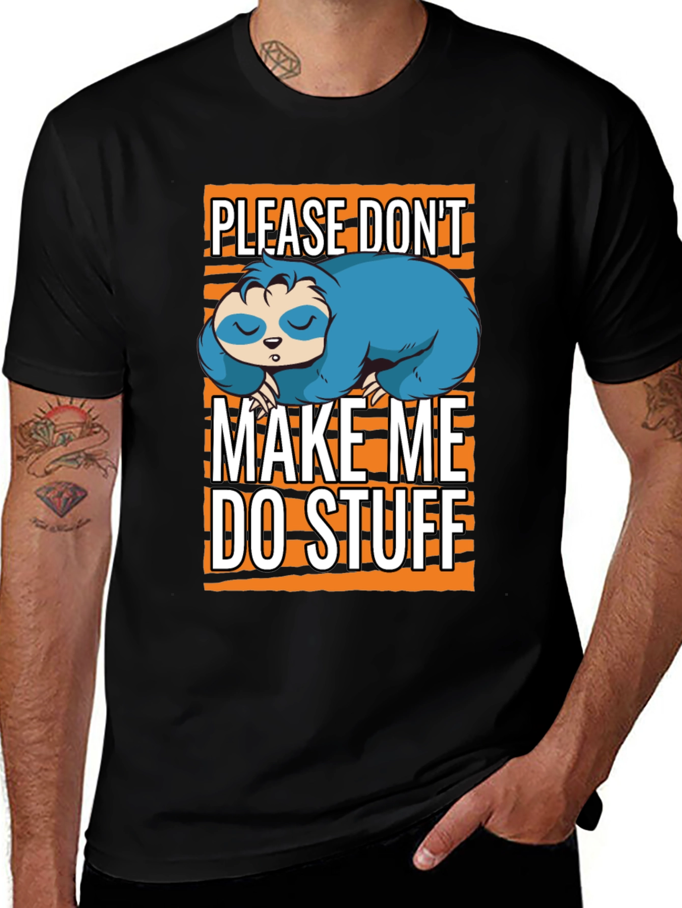 Variant 27 of Lazy Sloth Graphic Tee - Don't Make Me Do Stuff